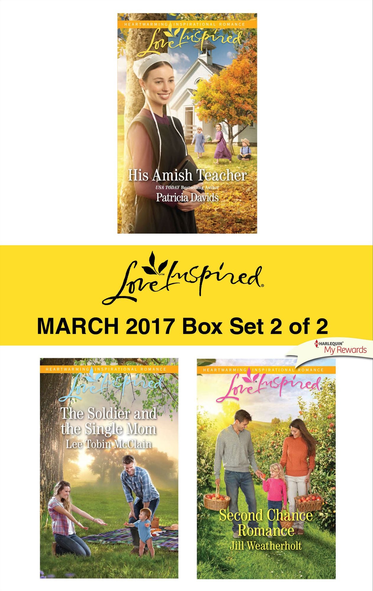 Harlequin Love Inspired March 2017 - Box Set 2 of 2: His Amish TeacherThe Soldier and the Single MomSecond Chance Romance