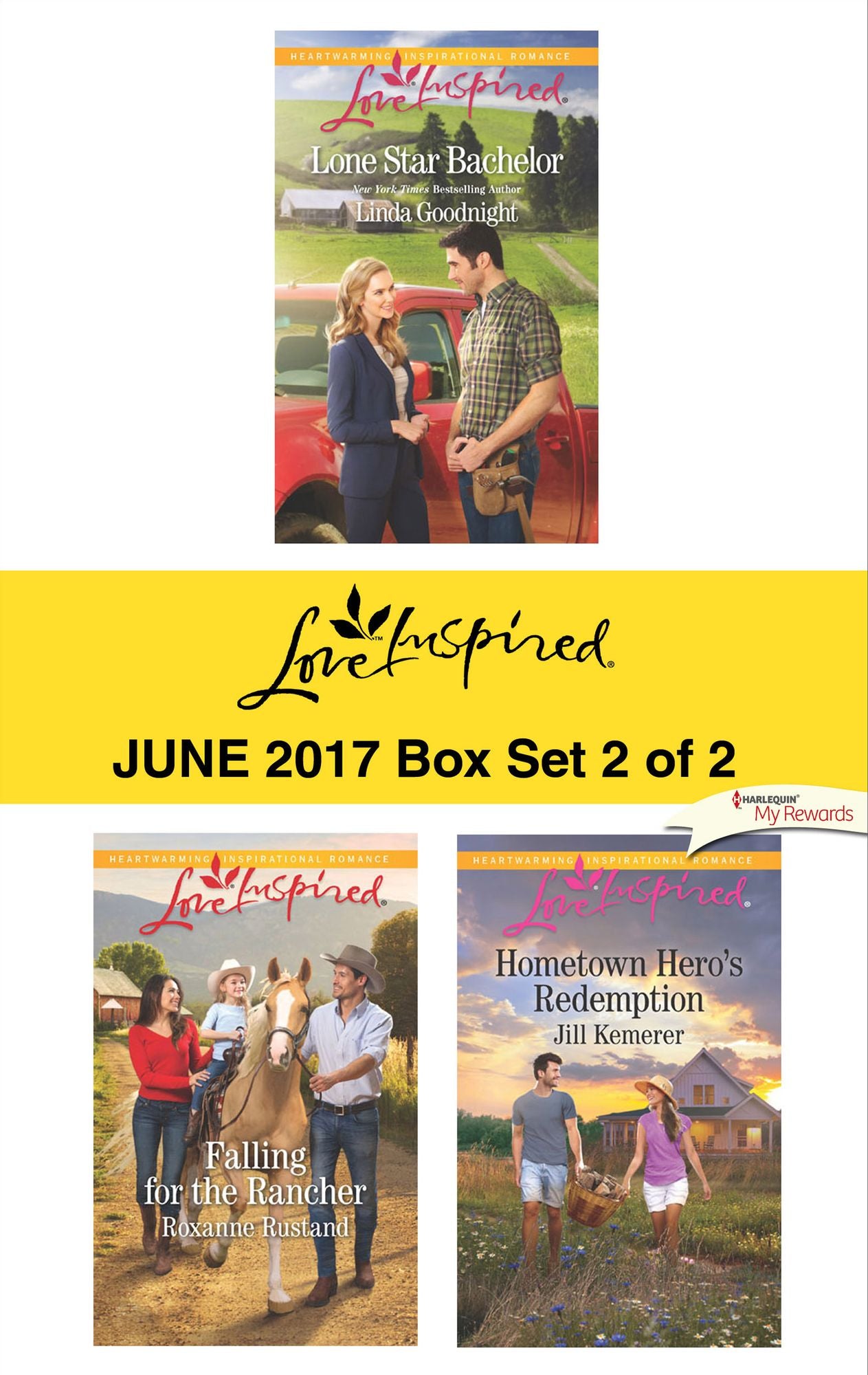 Harlequin Love Inspired June 2017 - Box Set 2 of 2: Lone Star BachelorFalling for the RancherHometown Hero's Redemption