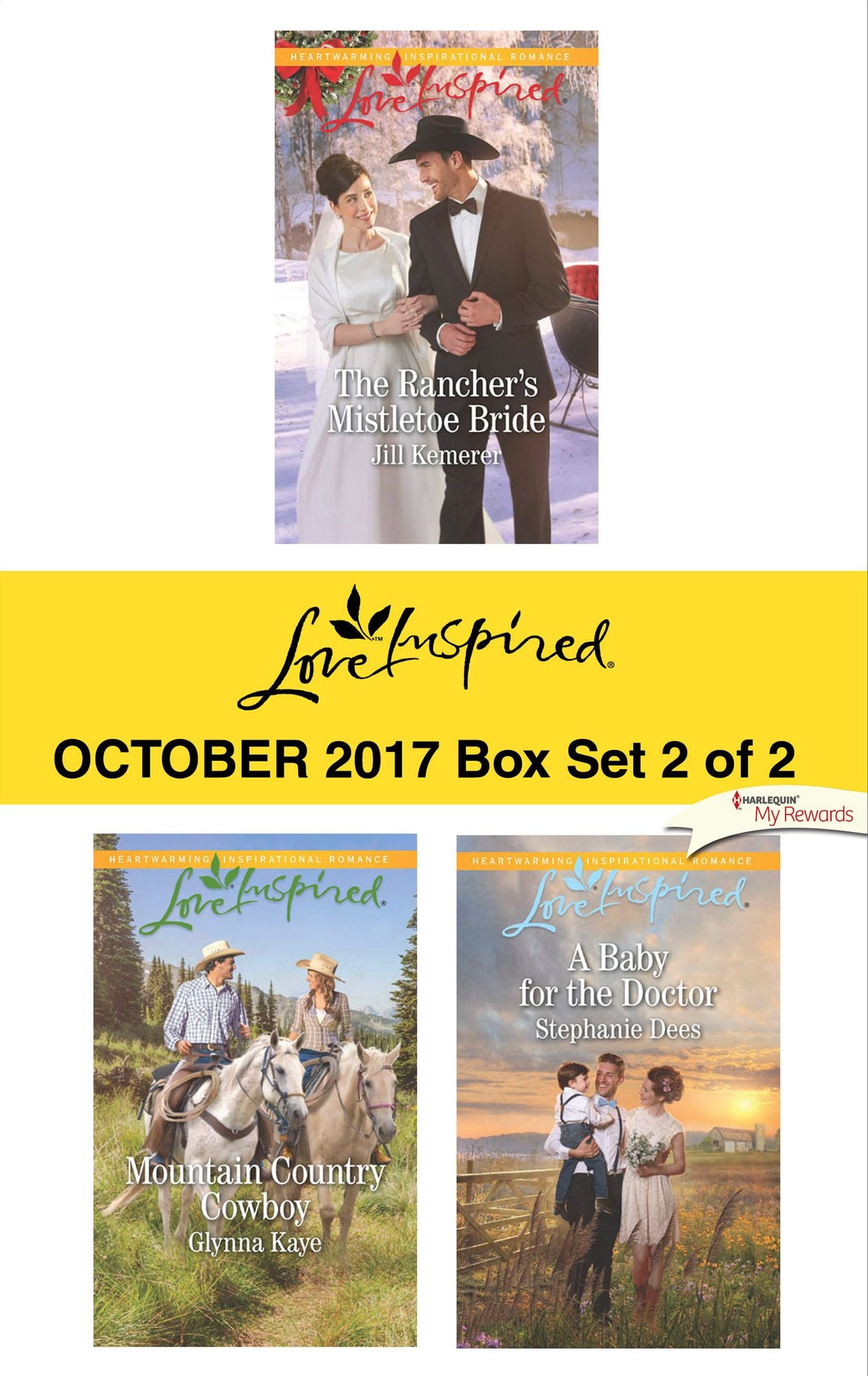 Harlequin Love Inspired October 2017 - Box Set 2 of 2: The Rancher's Mistletoe BrideMountain Country CowboyA Baby for the Doctor
