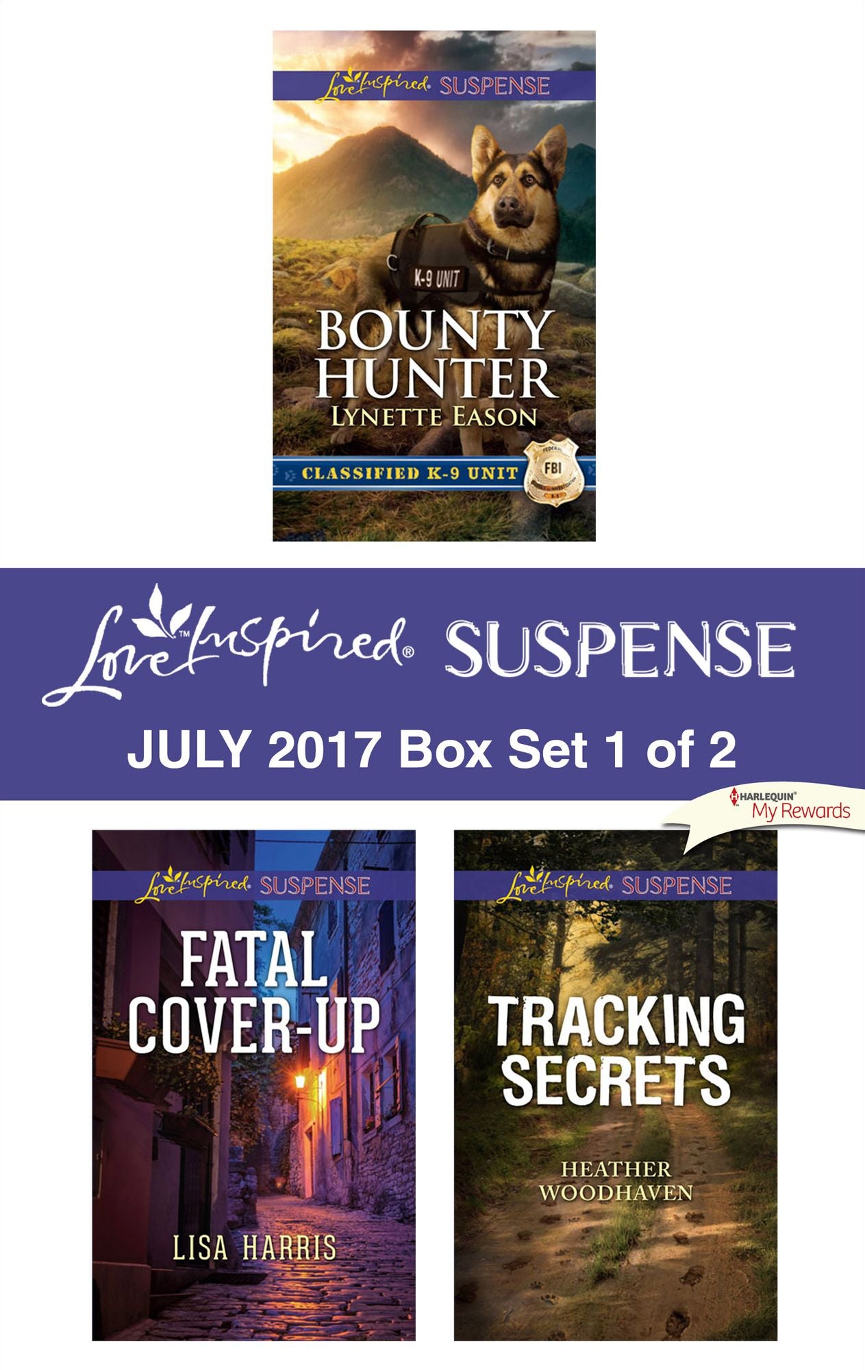 Harlequin Love Inspired Suspense July 2017 - Box Set 1 of 2: Bounty HunterFatal Cover-UpTracking Secrets