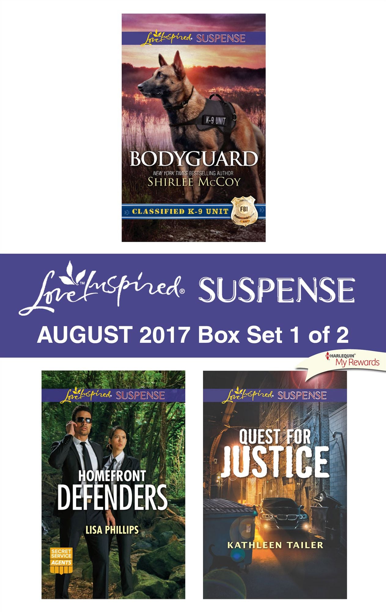 Harlequin Love Inspired Suspense August 2017 - Box Set 1 of 2: BodyguardHomefront DefendersQuest for Justice