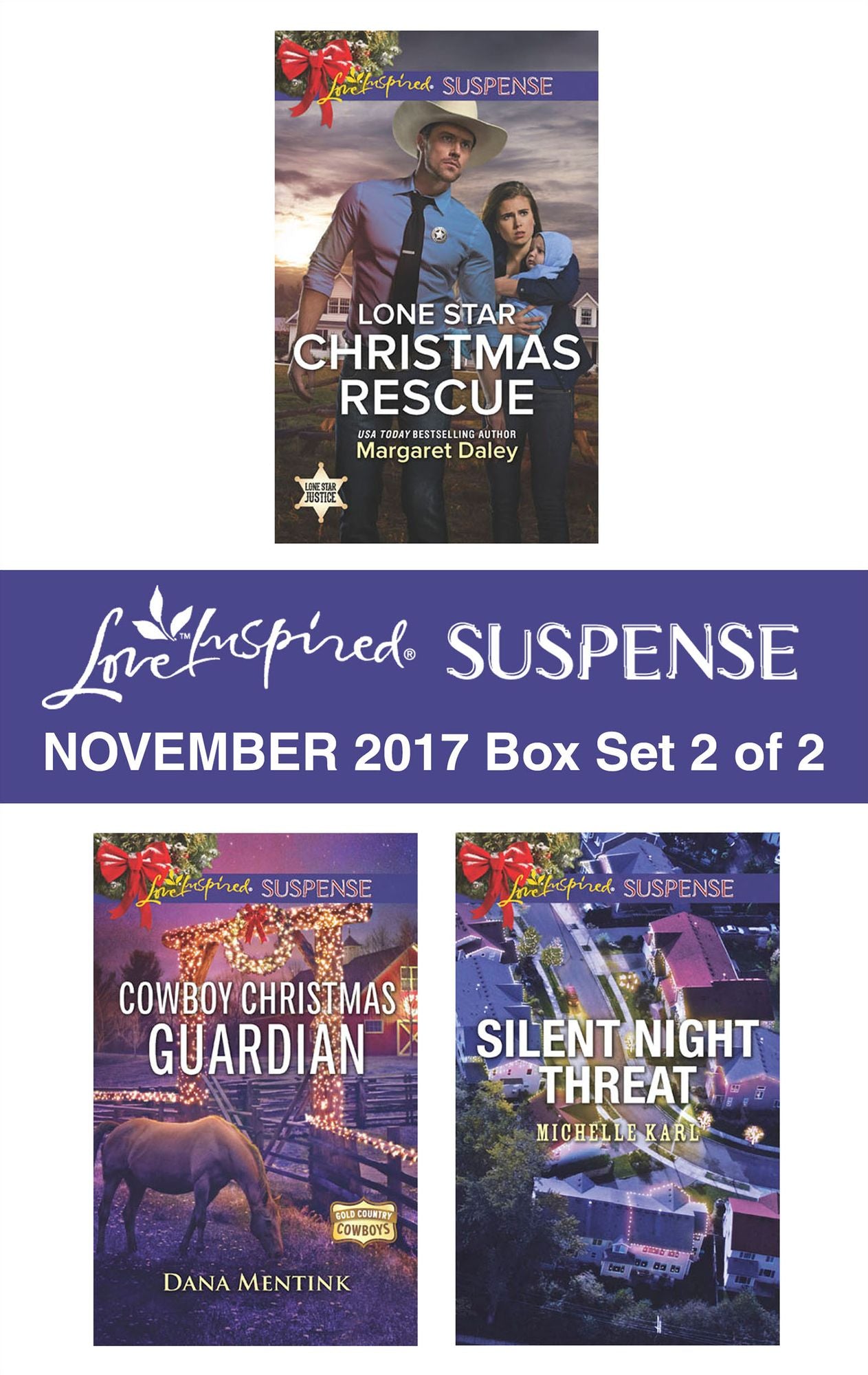 Harlequin Love Inspired Suspense November 2017 - Box Set 2 of 2: Lone Star Christmas RescueCowboy Christmas GuardianSilent Night Threat
