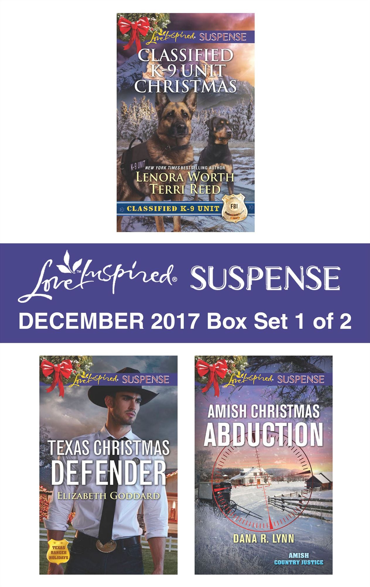 Harlequin Love Inspired Suspense December 2017 - Box Set 1 of 2: Classified K-9 Unit ChristmasTexas Christmas DefenderAmish Christmas Abduction