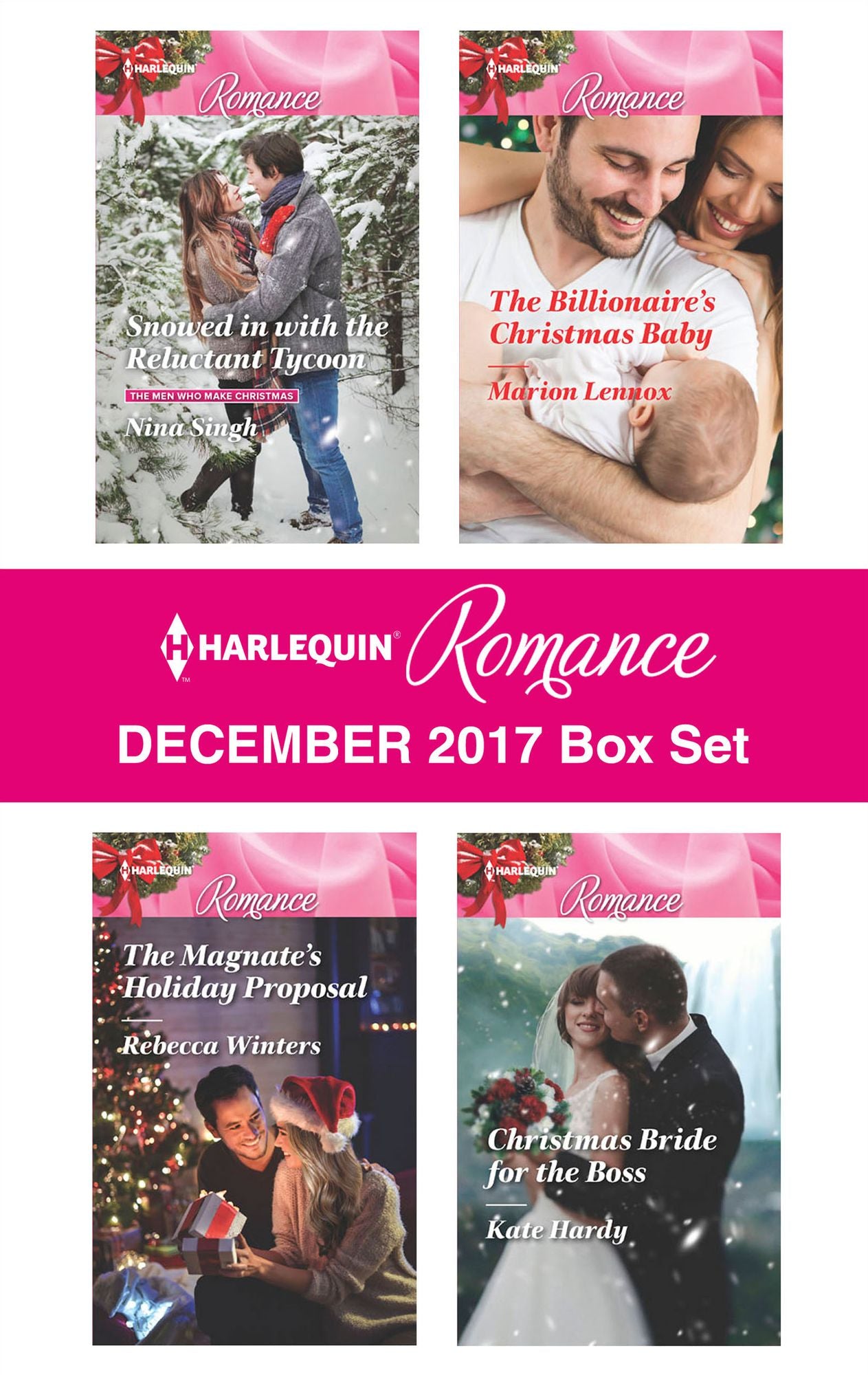 Harlequin Romance December 2017 Box Set: Snowed in with the Reluctant TycoonThe Magnate's Holiday ProposalThe Billionaire's Christmas BabyChristmas Bride for the Boss