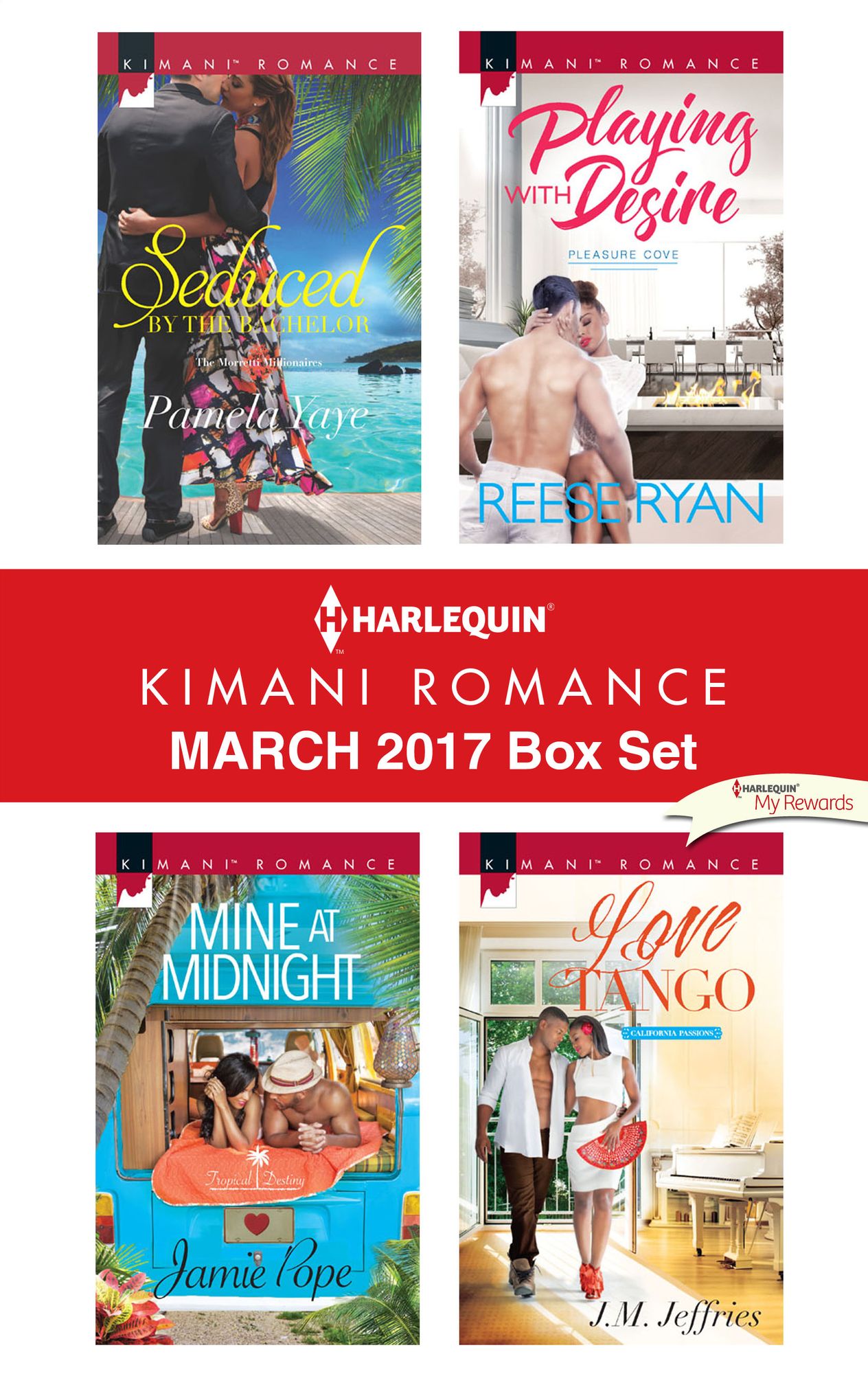 Harlequin Kimani Romance March 2017 Box Set: Seduced by the BachelorMine at MidnightPlaying with DesireLove Tango