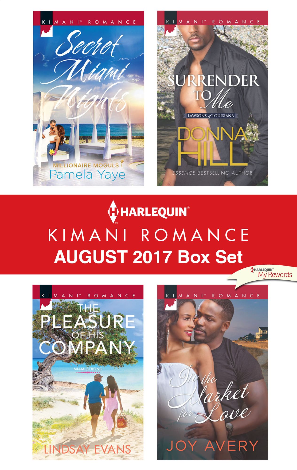 Harlequin Kimani Romance August 2017 Box Set: Secret Miami NightsThe Pleasure of His CompanySurrender to MeIn the Market for Love