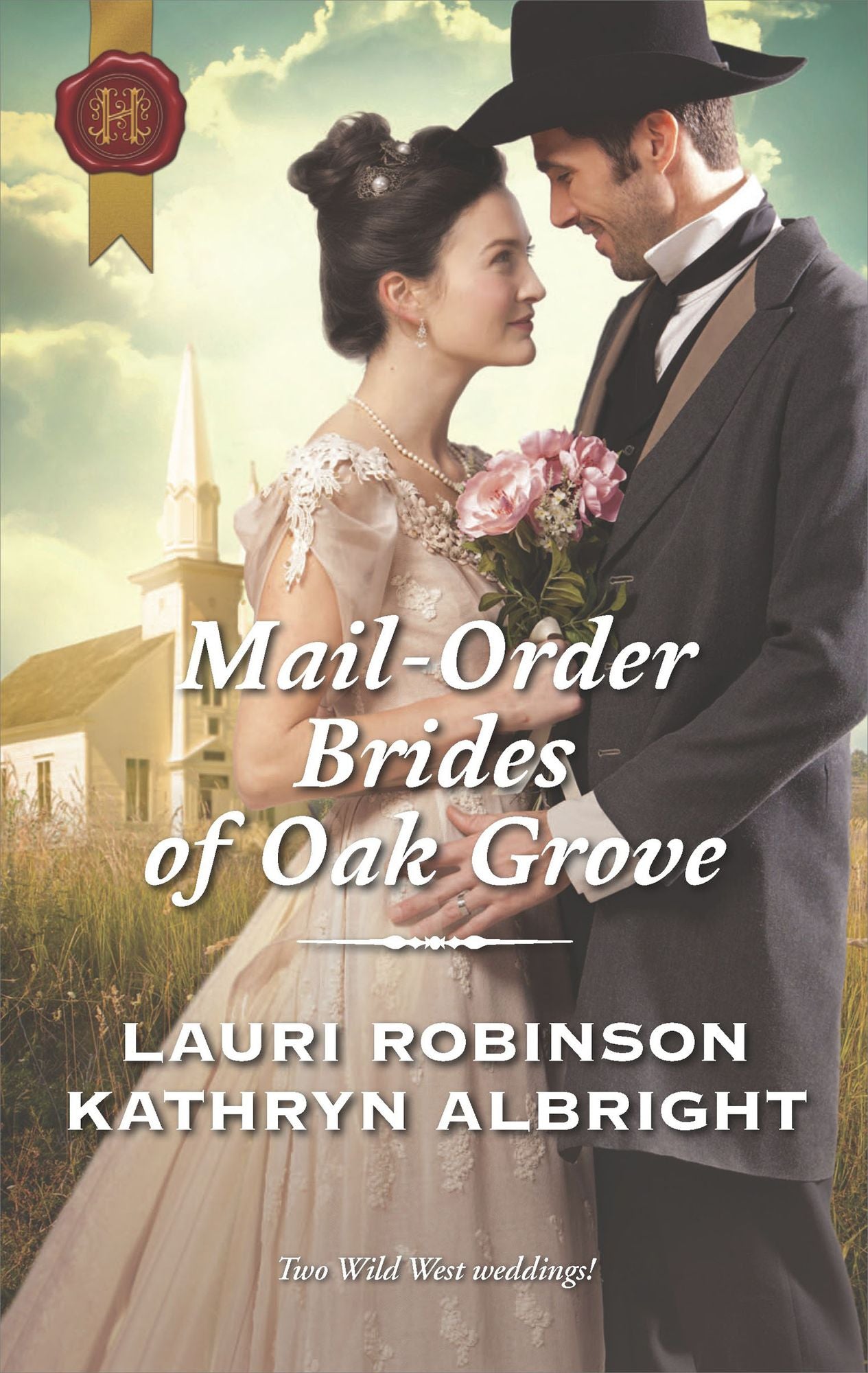 Mail-Order Brides of Oak Grove: Surprise Bride for the CowboyTaming the Runaway Bride