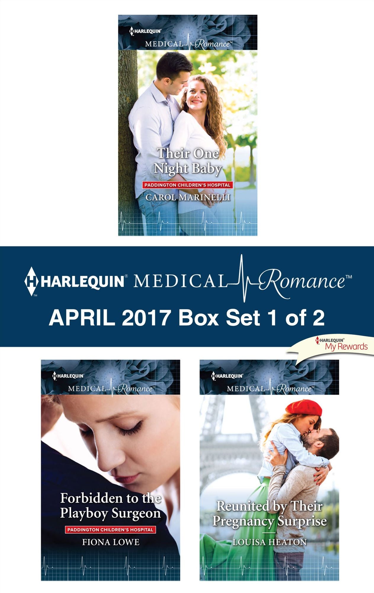 Harlequin Medical Romance April 2017 - Box Set 1 of 2: Their One Night BabyForbidden to the Playboy SurgeonReunited by Their Pregnancy Surprise