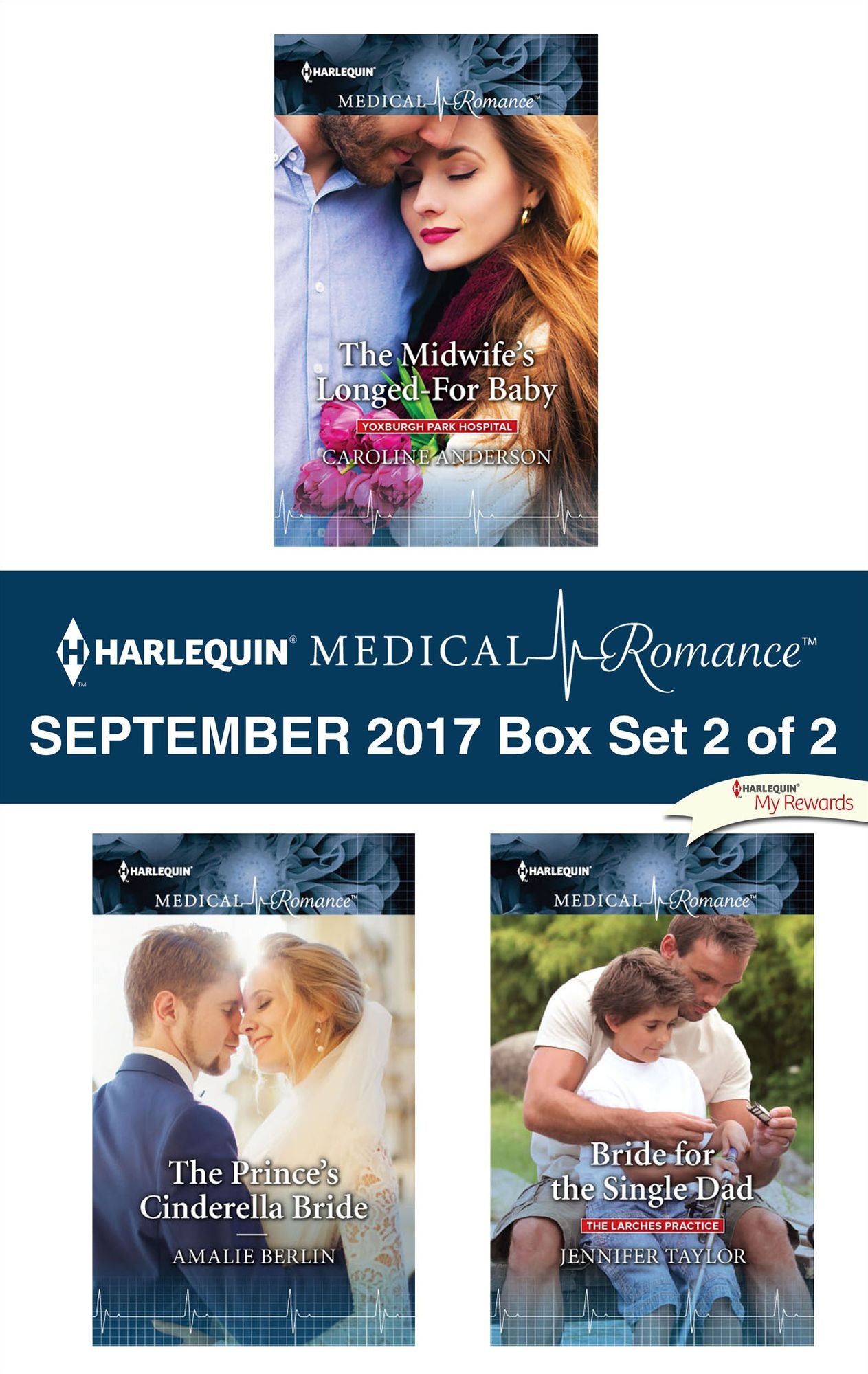 Harlequin Medical Romance September 2017 - Box Set 2 of 2: The Midwife's Longed-For BabyThe Prince's Cinderella BrideBride for the Single Dad