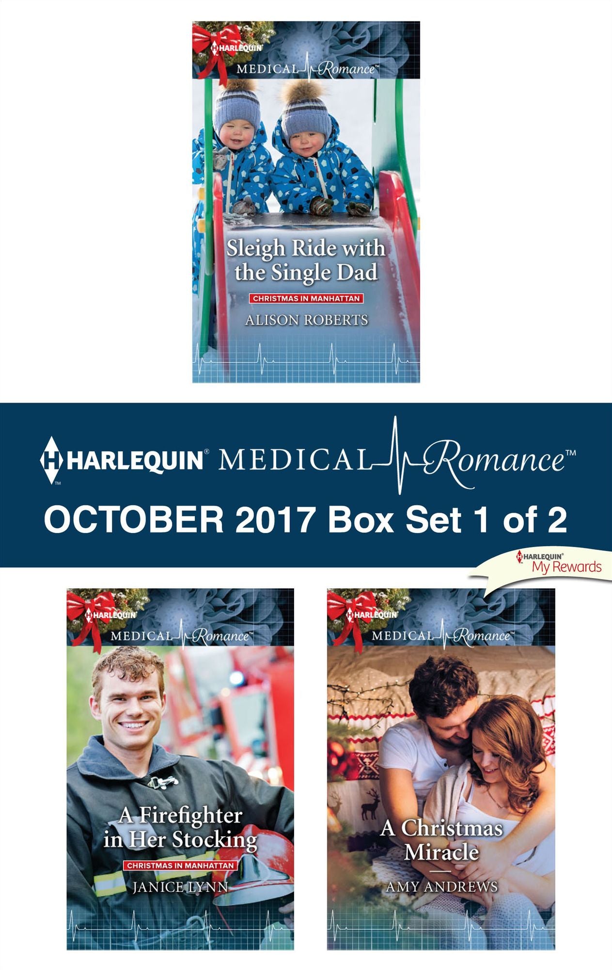 Harlequin Medical Romance October 2017 - Box Set 1 of 2: Sleigh Ride with the Single DadA Firefighter in Her StockingA Christmas Miracle