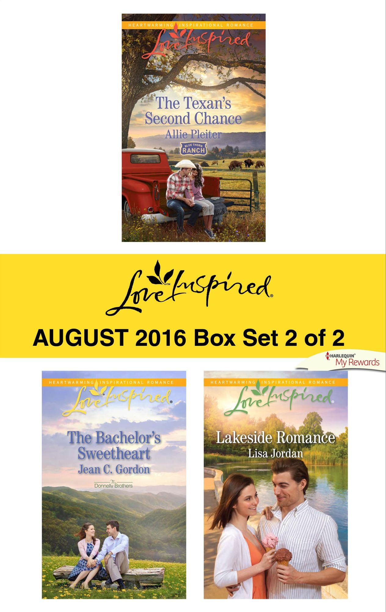 Harlequin Love Inspired August 2016 - Box Set 2 of 2: The Texan's Second ChanceThe Bachelor's SweetheartLakeside Romance