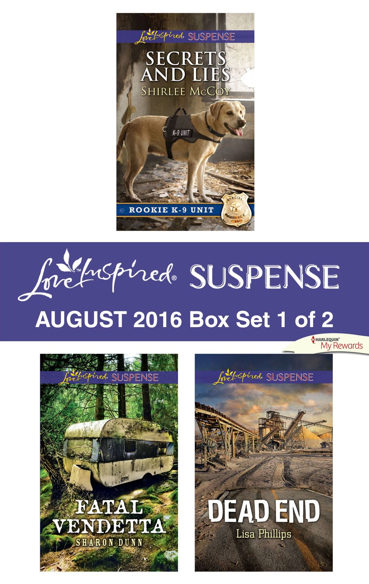 Harlequin Love Inspired Suspense August 2016 - Box Set 1 of 2: Secrets and LiesFatal VendettaDead End