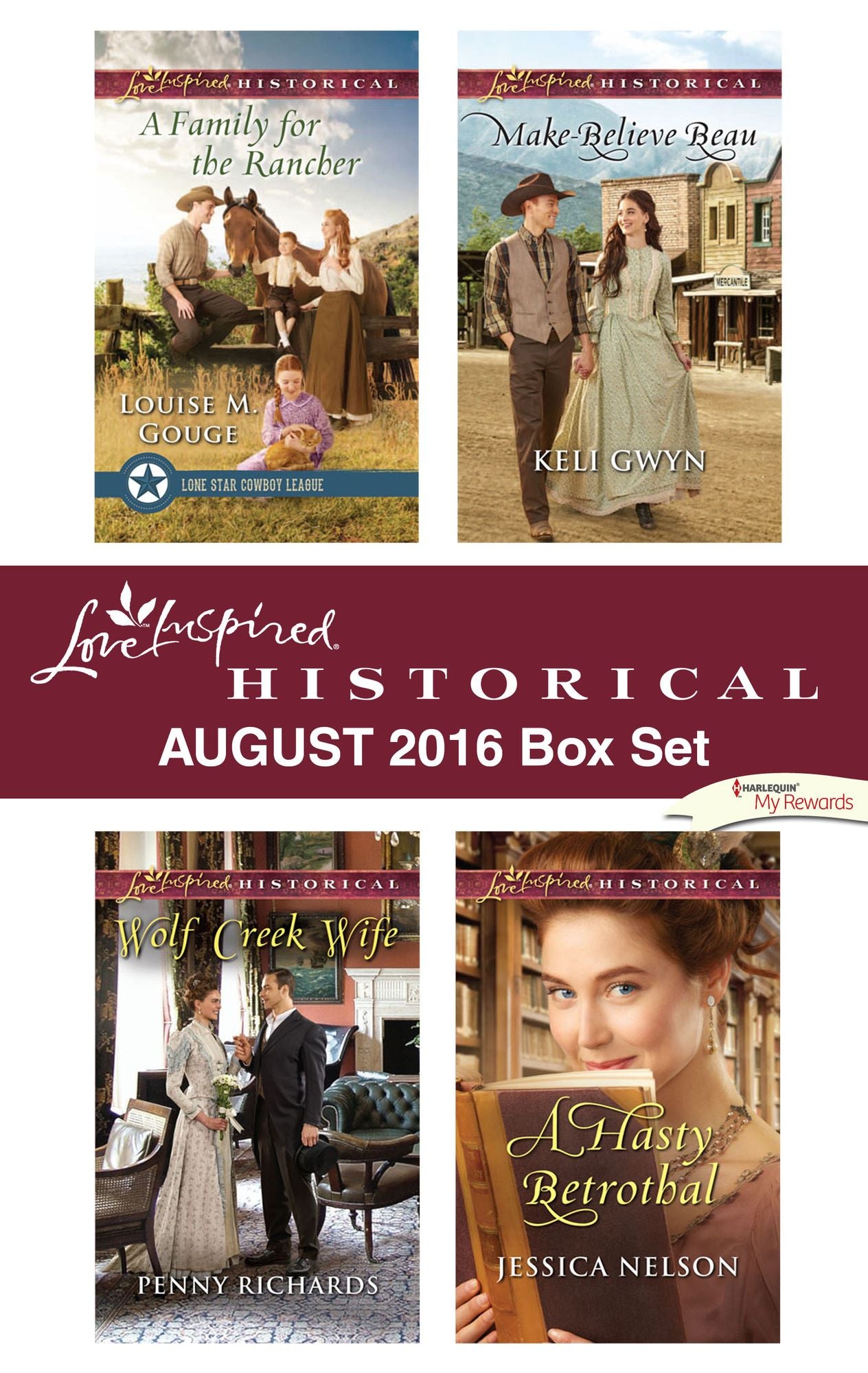 Harlequin Love Inspired Historical August 2016 Box Set: A Family for the RancherWolf Creek WifeMake-Believe BeauA Hasty Betrothal