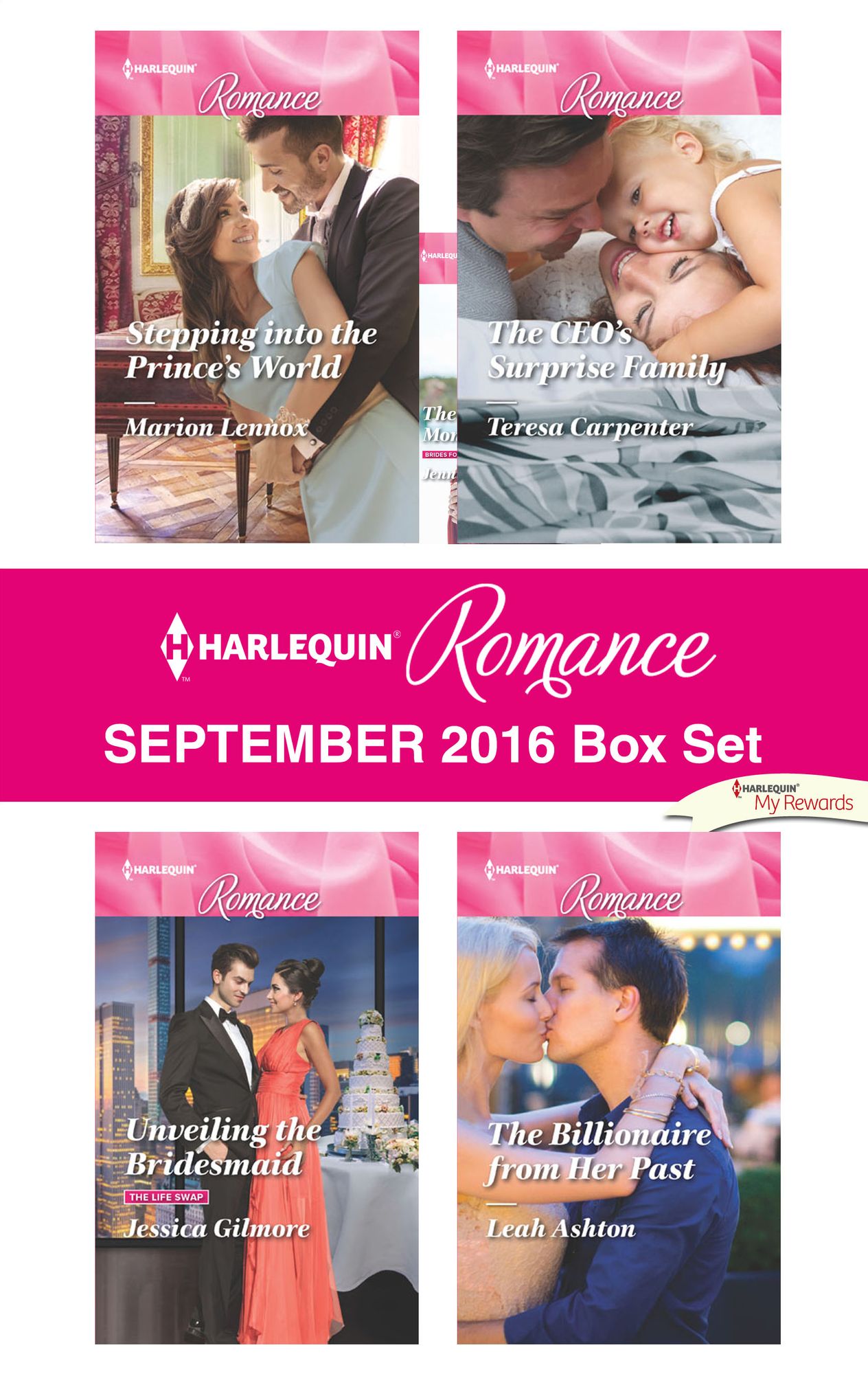 Harlequin Romance September 2016 Box Set: Stepping into the Prince's WorldUnveiling the BridesmaidThe CEO's Surprise FamilyThe Billionaire from Her Past