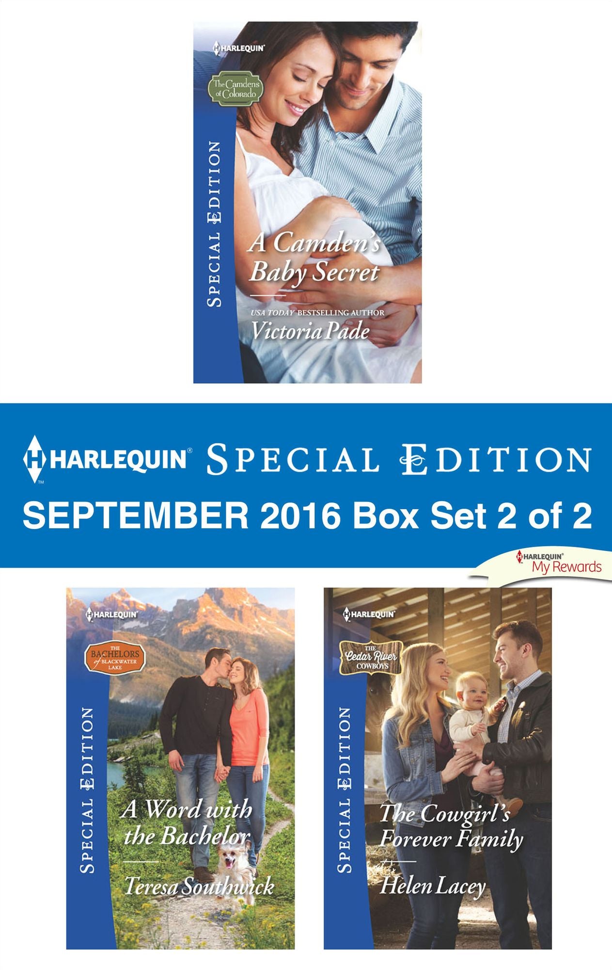 Harlequin Special Edition September 2016 Box Set 2 of 2: A Camden's Baby SecretA Word with the BachelorThe Cowgirl's Forever Family