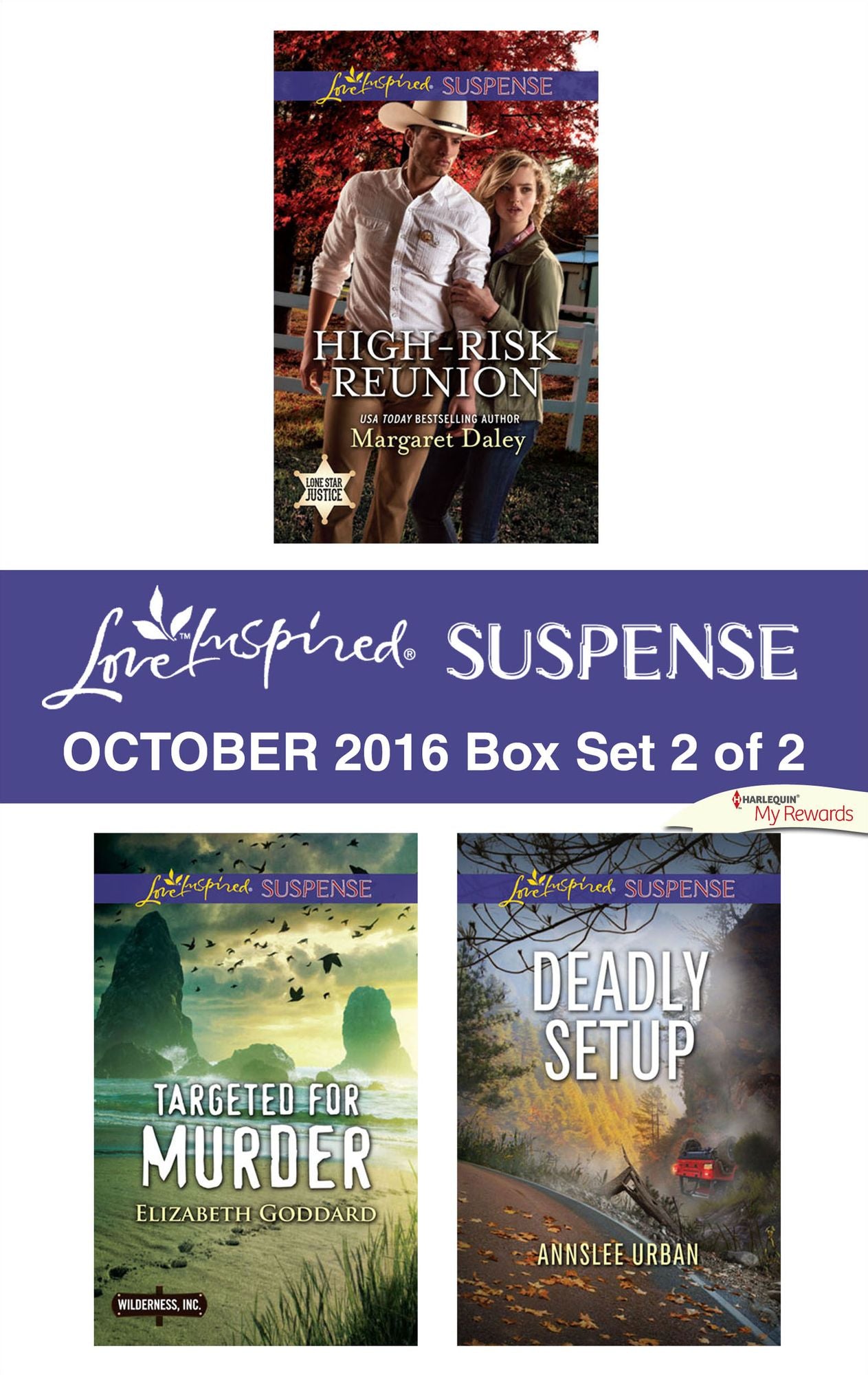 Harlequin Love Inspired Suspense October 2016 - Box Set 2 of 2: High-Risk ReunionTargeted for MurderDeadly Setup