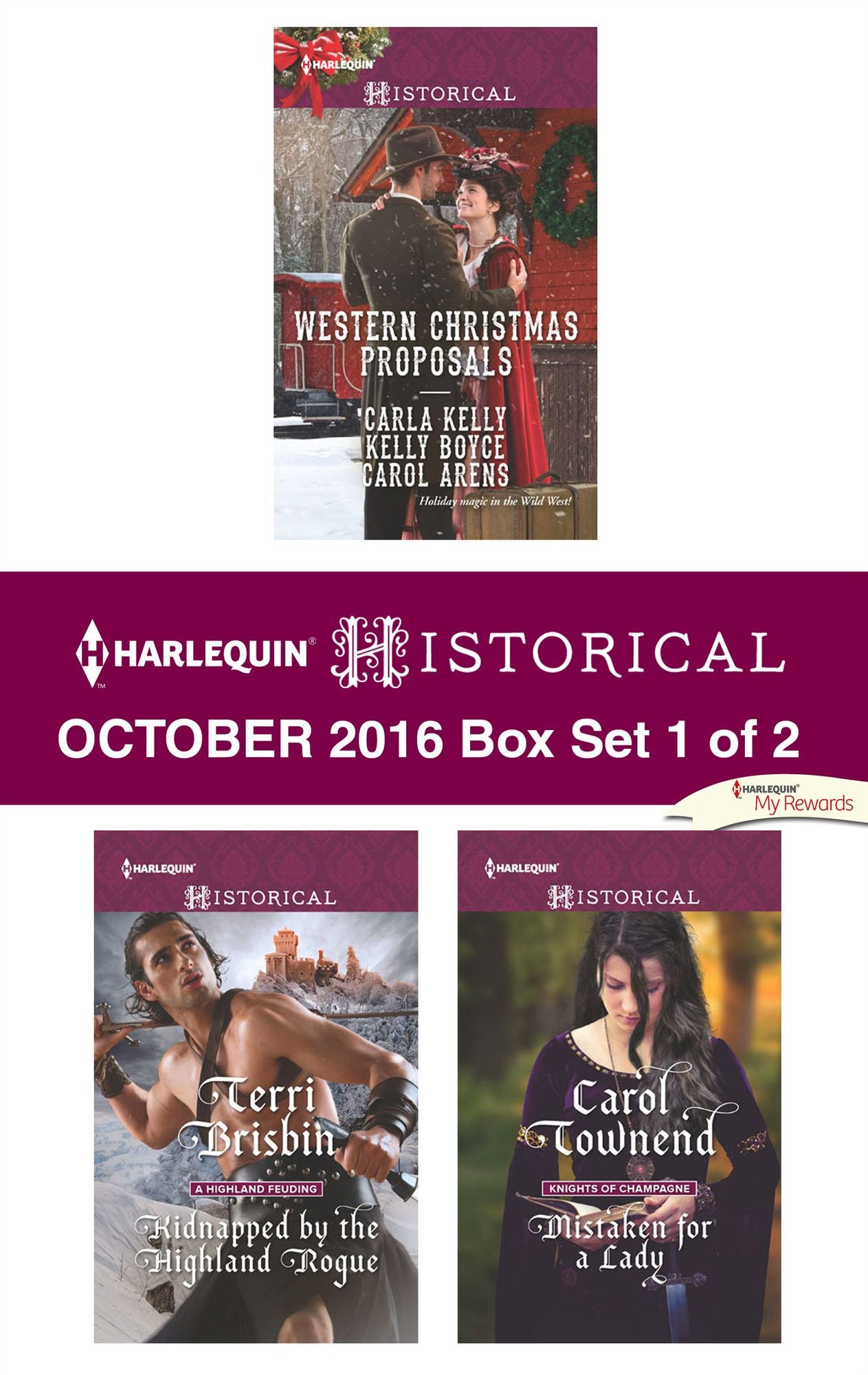 Harlequin Historical October 2016 - Box Set 1 of 2: Western Christmas ProposalsKidnapped by the Highland RogueMistaken for a Lady