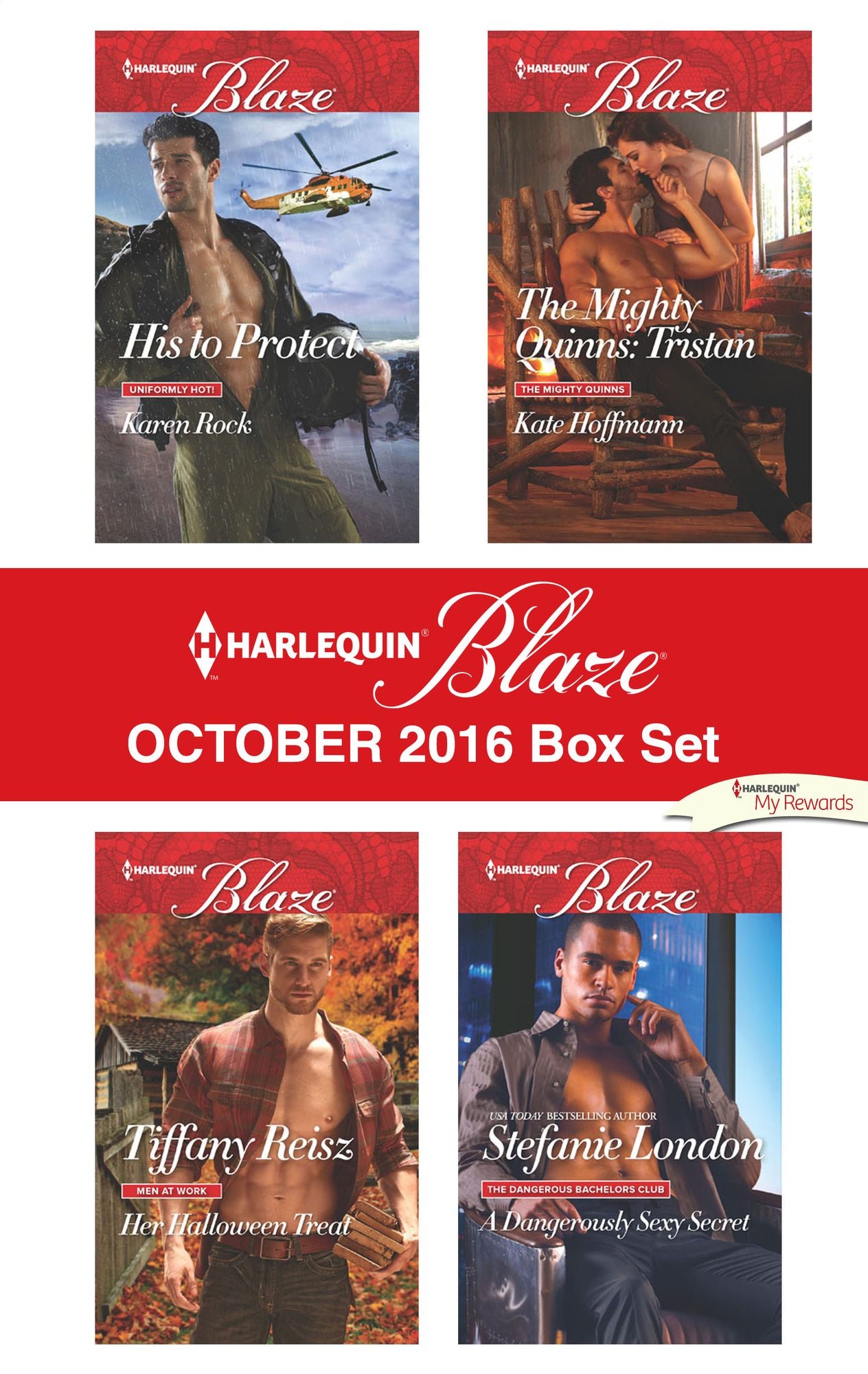 Harlequin Blaze October 2016 Box Set: His to ProtectHer Halloween TreatThe Mighty Quinns: TristanA Dangerously Sexy Secret