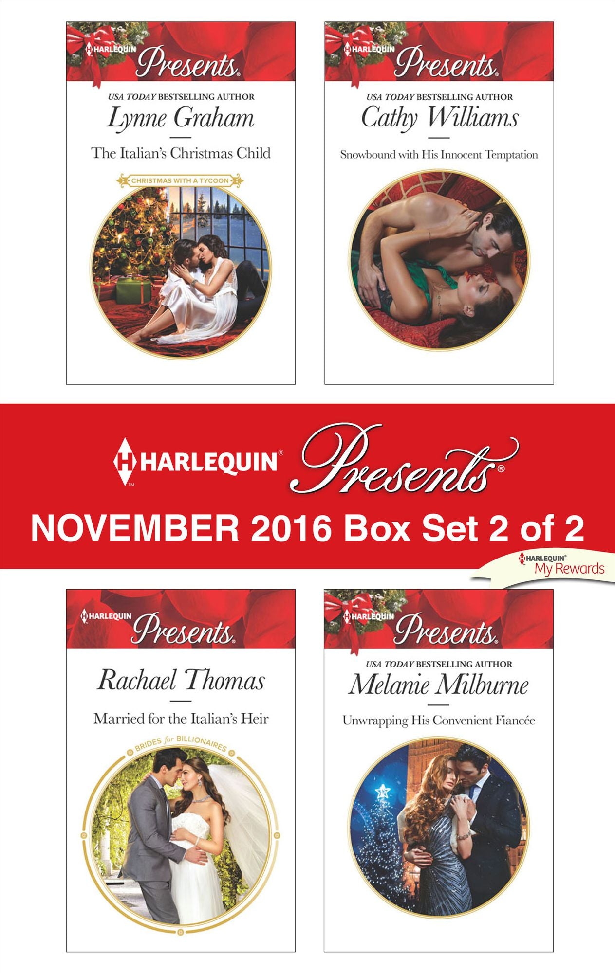 Harlequin Presents November 2016 - Box Set 2 of 2: The Italian's Christmas ChildMarried for the Italian's HeirSnowbound with His Innocent TemptationUnwrapping His Convenient Fiancee