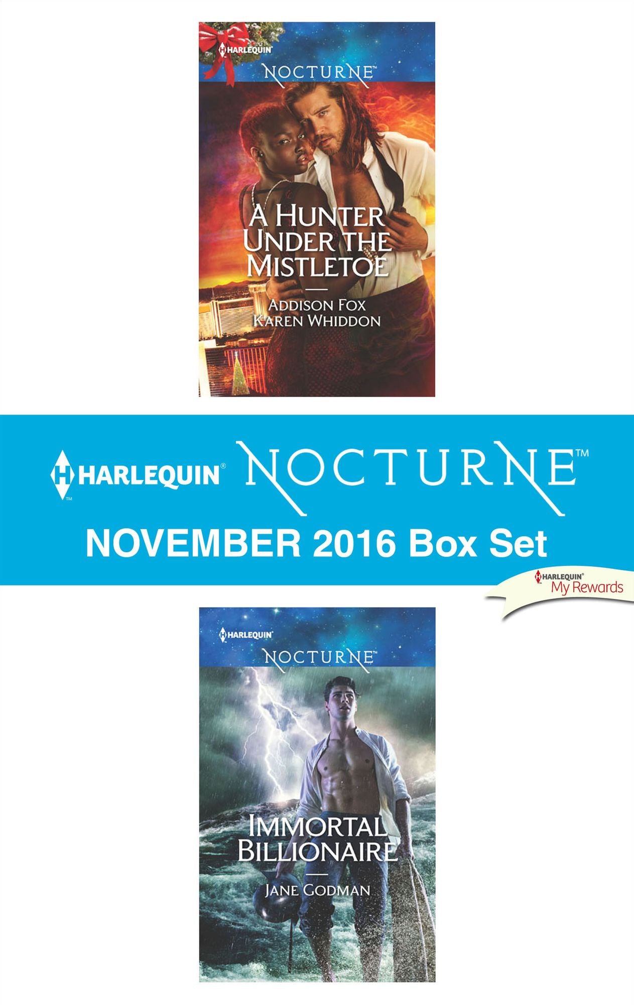 Harlequin Nocturne November 2016 Box Set: A Hunter Under the MistletoeImmortal Billionaire