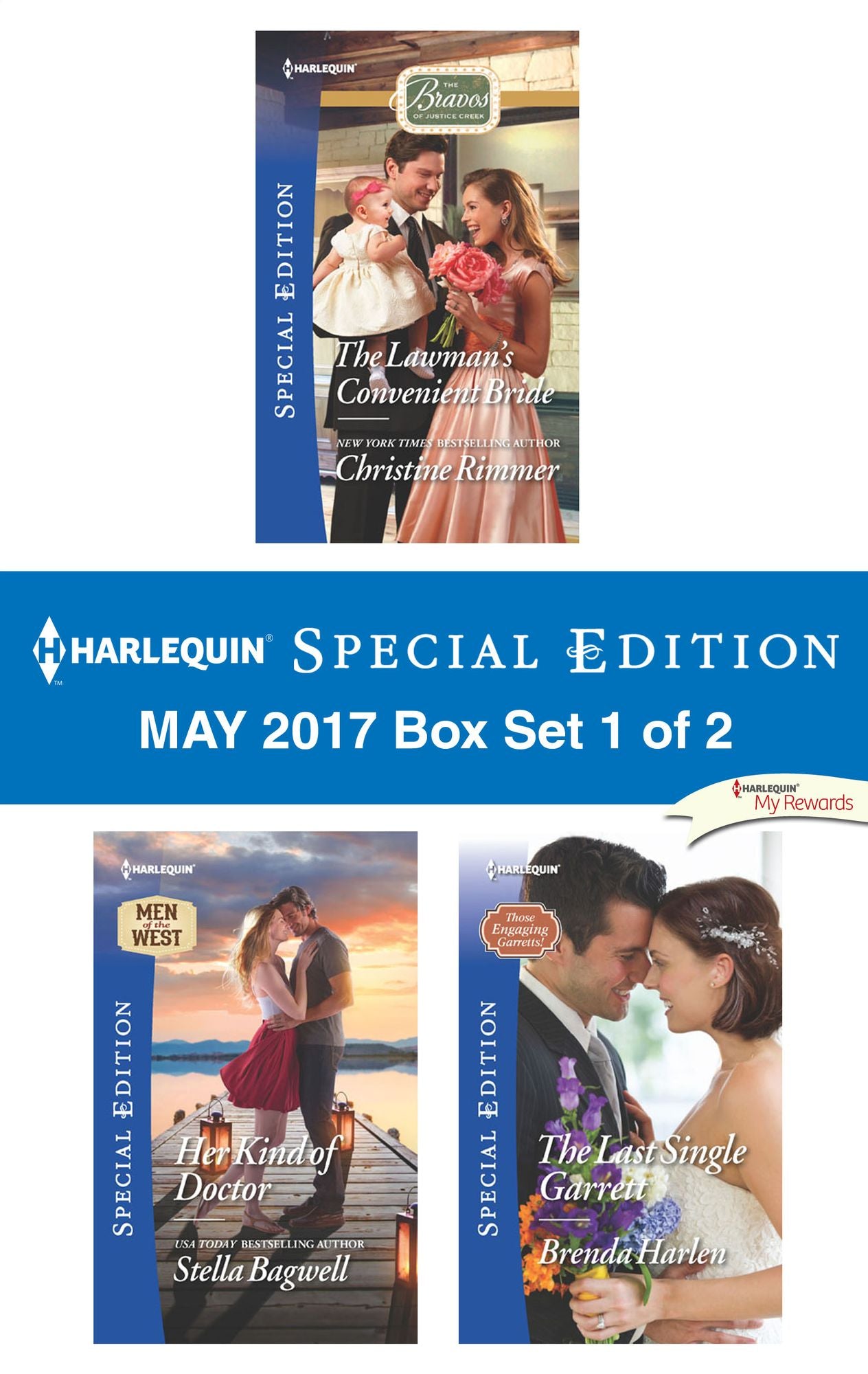 Harlequin Special Edition May 2017 Box Set 1 of 2: The Lawman's Convenient BrideHer Kind of DoctorThe Last Single Garrett