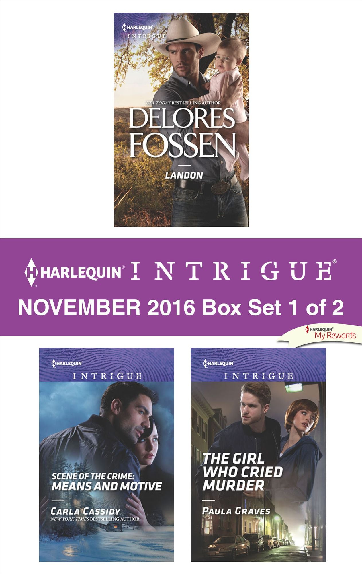 Harlequin Intrigue November 2016 - Box Set 1 of 2: LandonScene of the Crime: Means and MotiveThe Girl Who Cried Murder