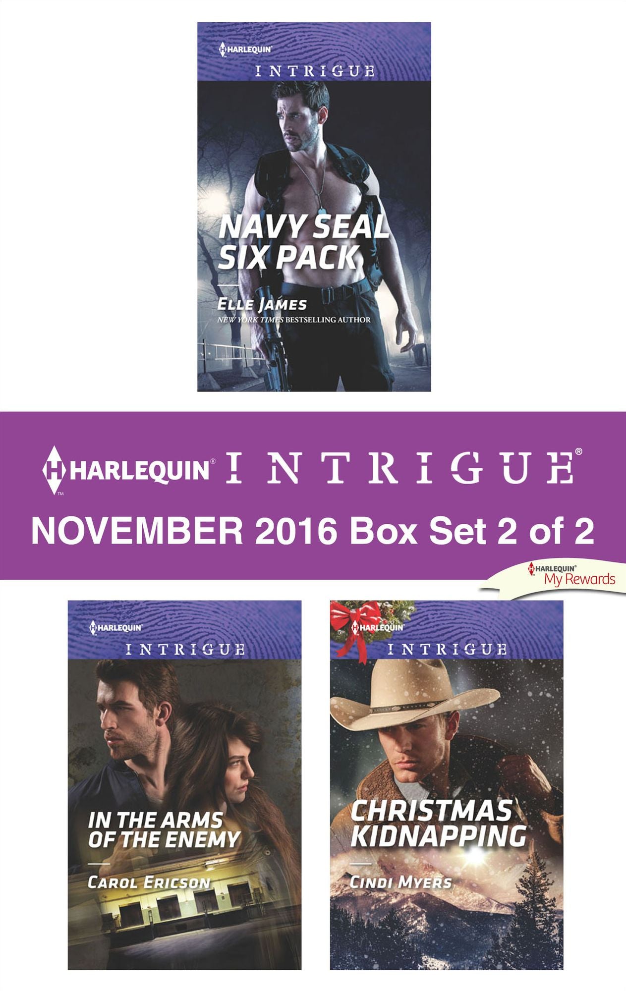 Harlequin Intrigue November 2016 - Box Set 2 of 2: Navy SEAL Six PackScene of the Crime: Means and MotiveChristmas Kidnapping