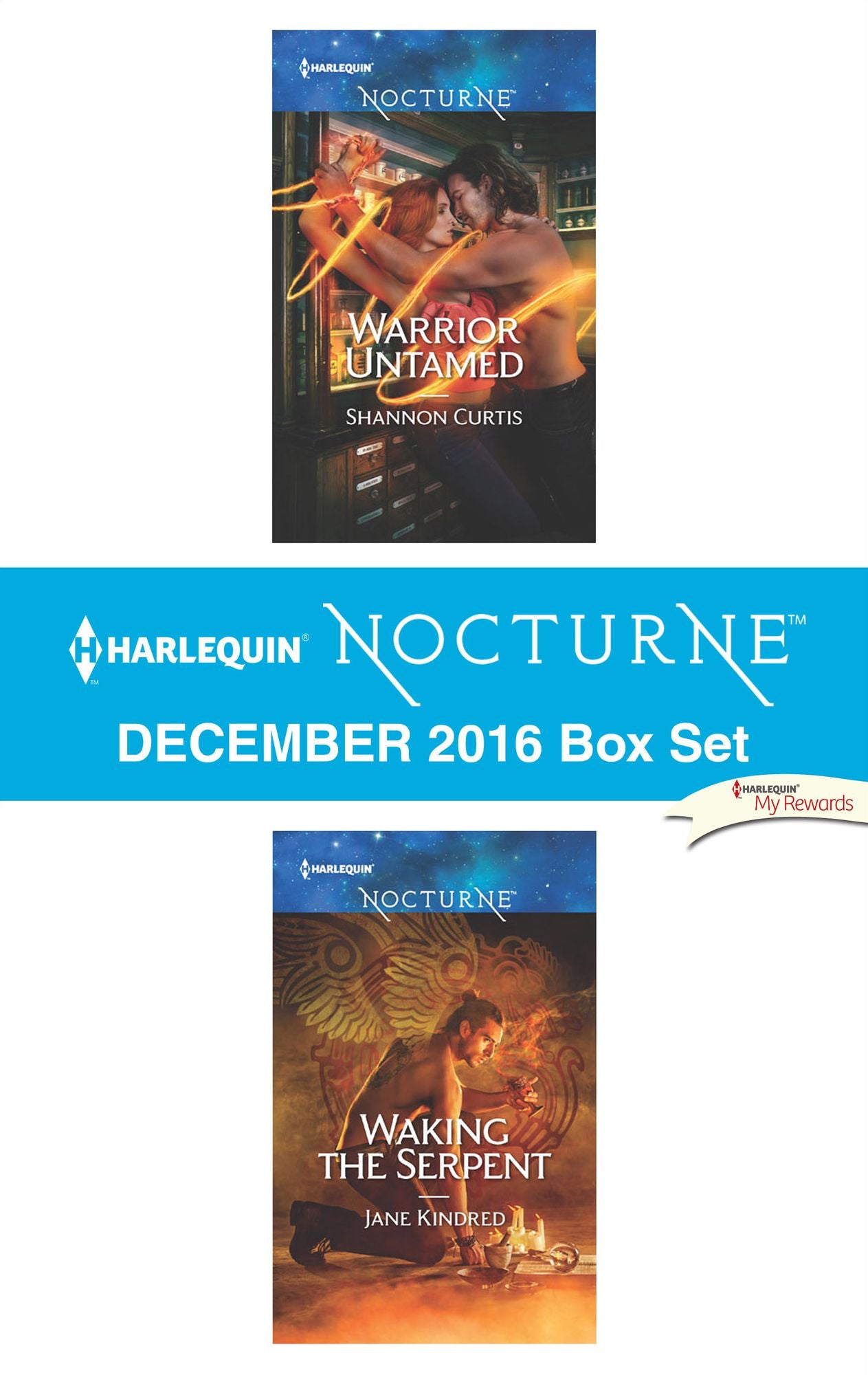 Harlequin Nocturne December 2016 Box Set: Warrior UntamedWaking the Serpent