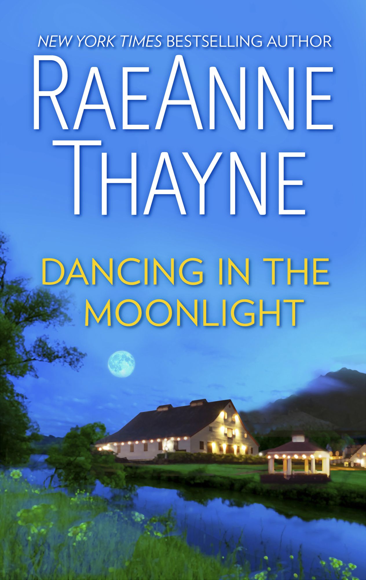 Dancing in the Moonlight: A Romance Novel
