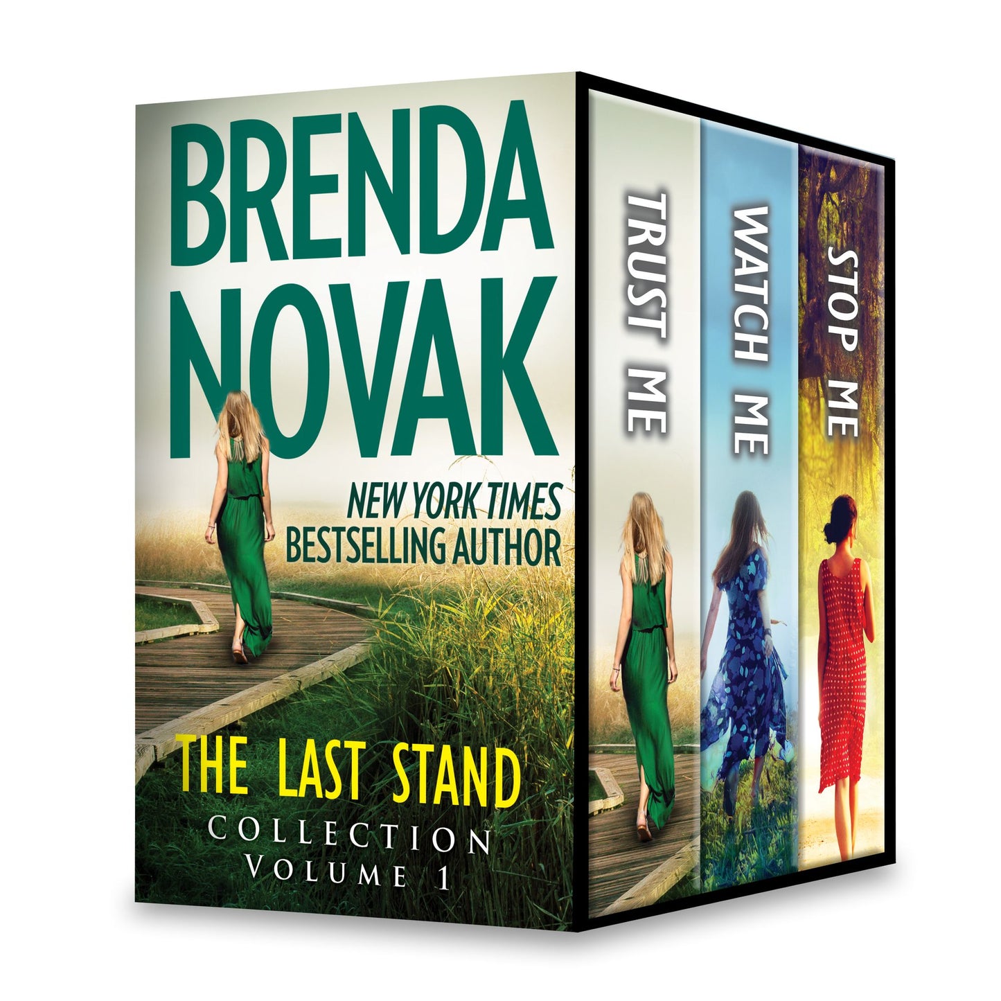 The Last Stand Collection Volume 1: Trust MeStop MeWatch Me
