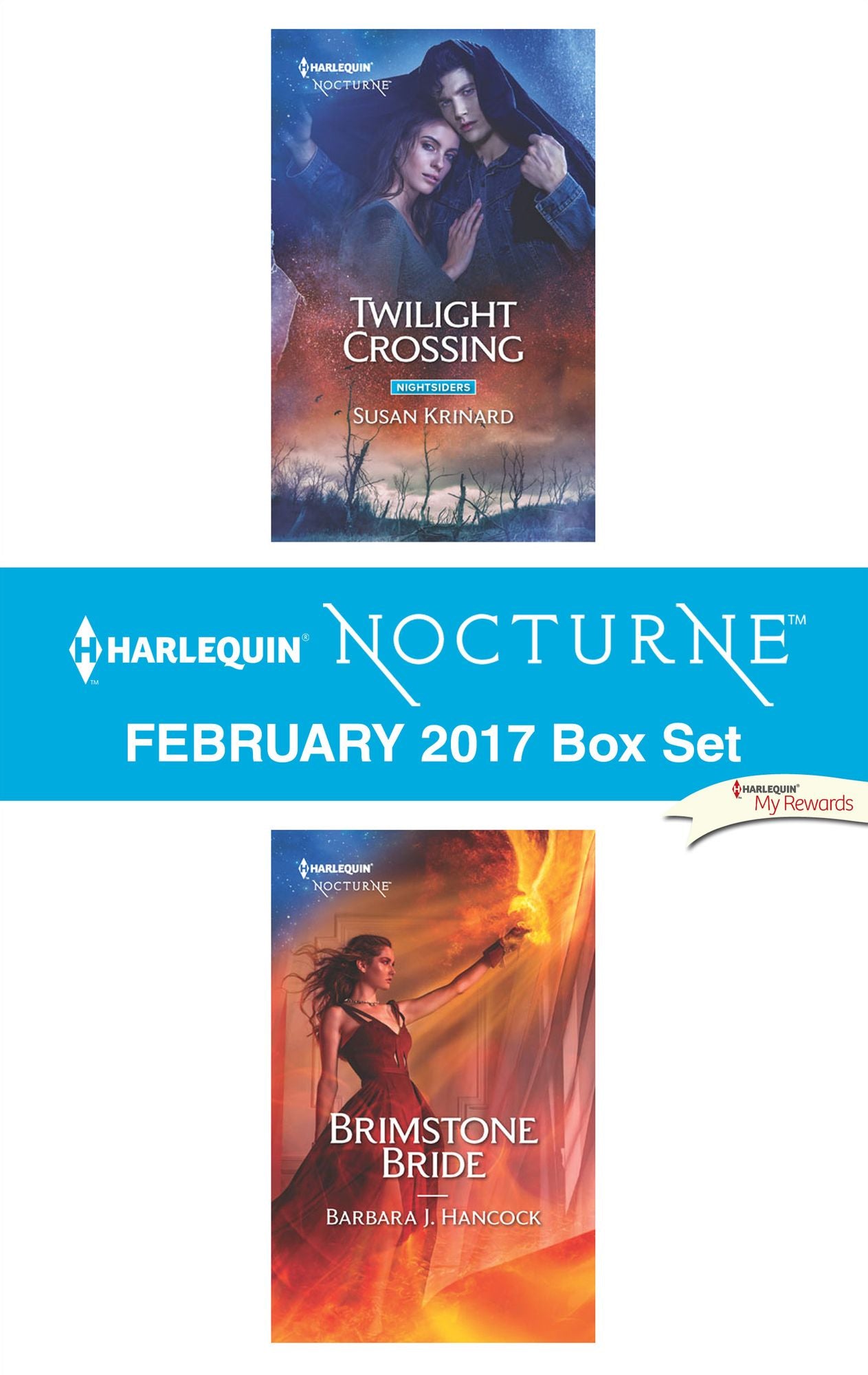 Harlequin Nocturne February 2017 Box Set: Twilight CrossingBrimstone Bride
