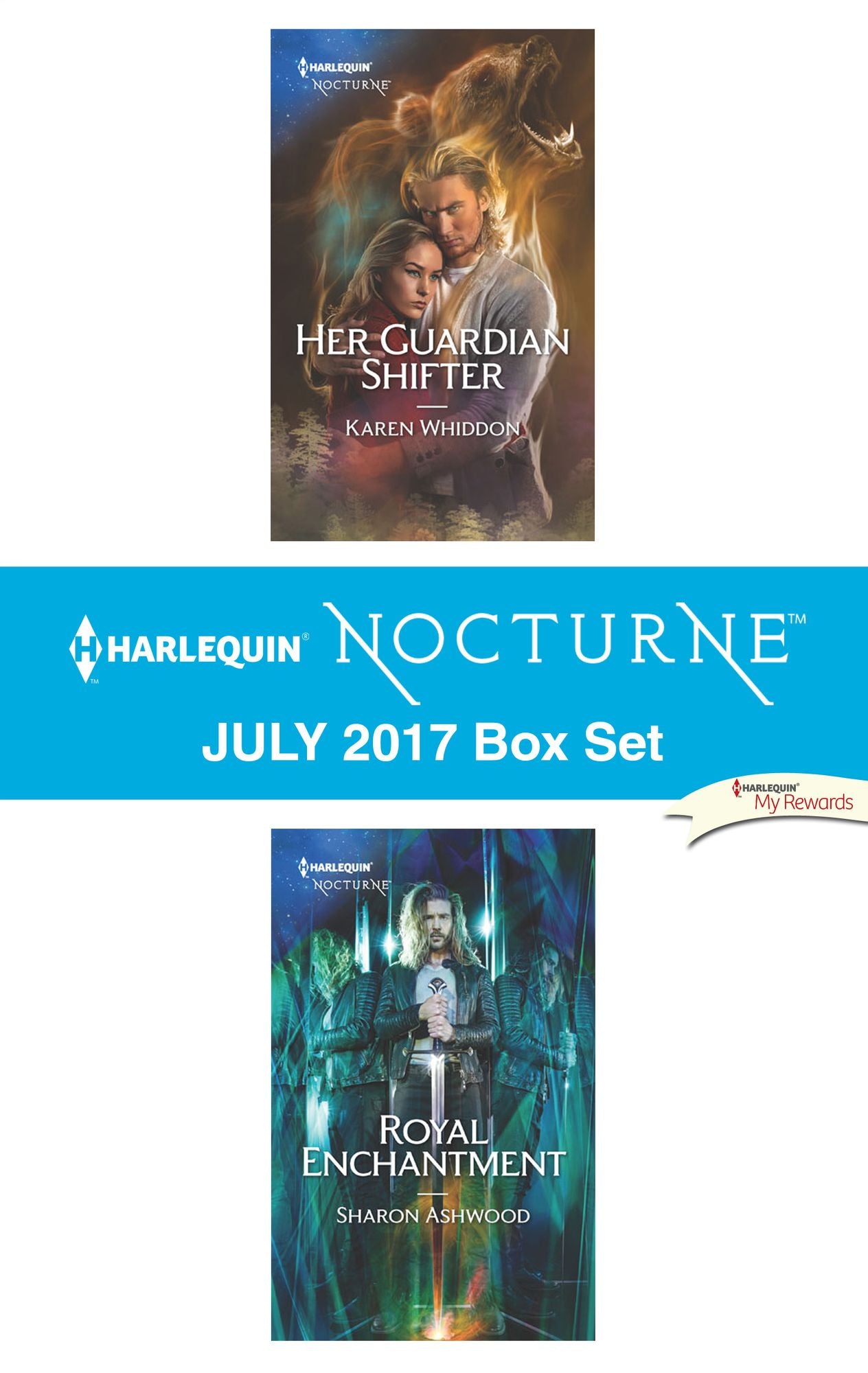 Harlequin Nocturne July 2017 Box Set: Her Guardian ShifterRoyal Enchantment