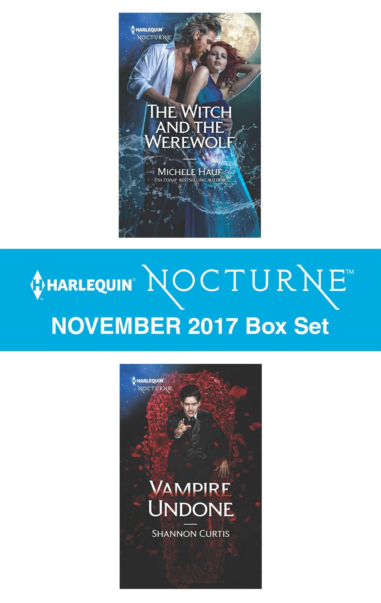 Harlequin Nocturne November 2017 Box Set: The Witch and the WerewolfVampire Undone