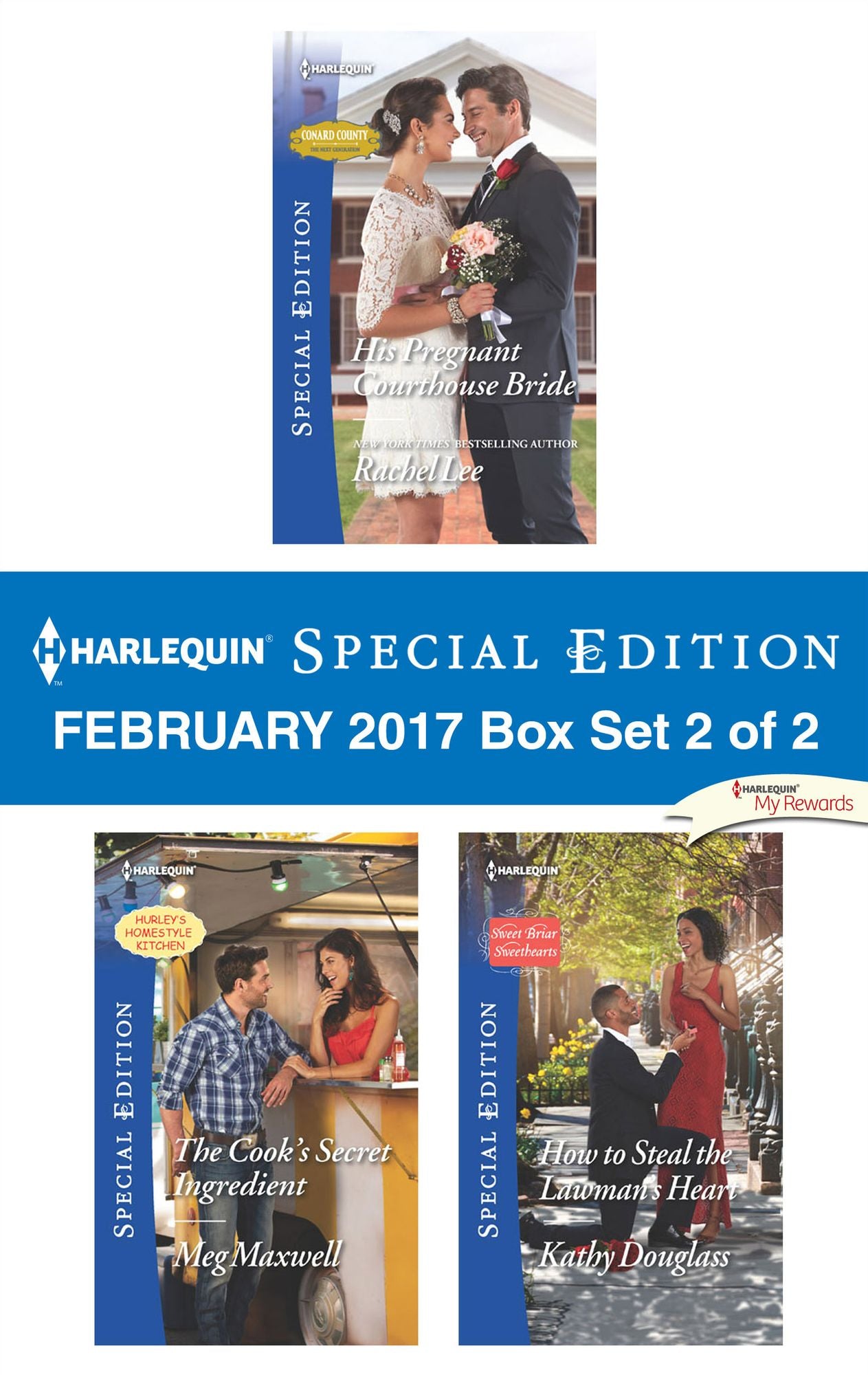 Harlequin Special Edition February 2017 Box Set 2 of 2: His Pregnant Courthouse BrideThe Cook's Secret IngredientHow to Steal the Lawman's Heart
