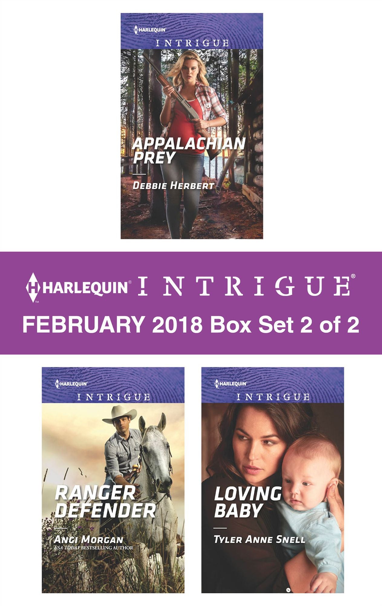 Harlequin Intrigue February 2018 - Box Set 2 of 2: Appalachian PreyRanger DefenderLoving Baby