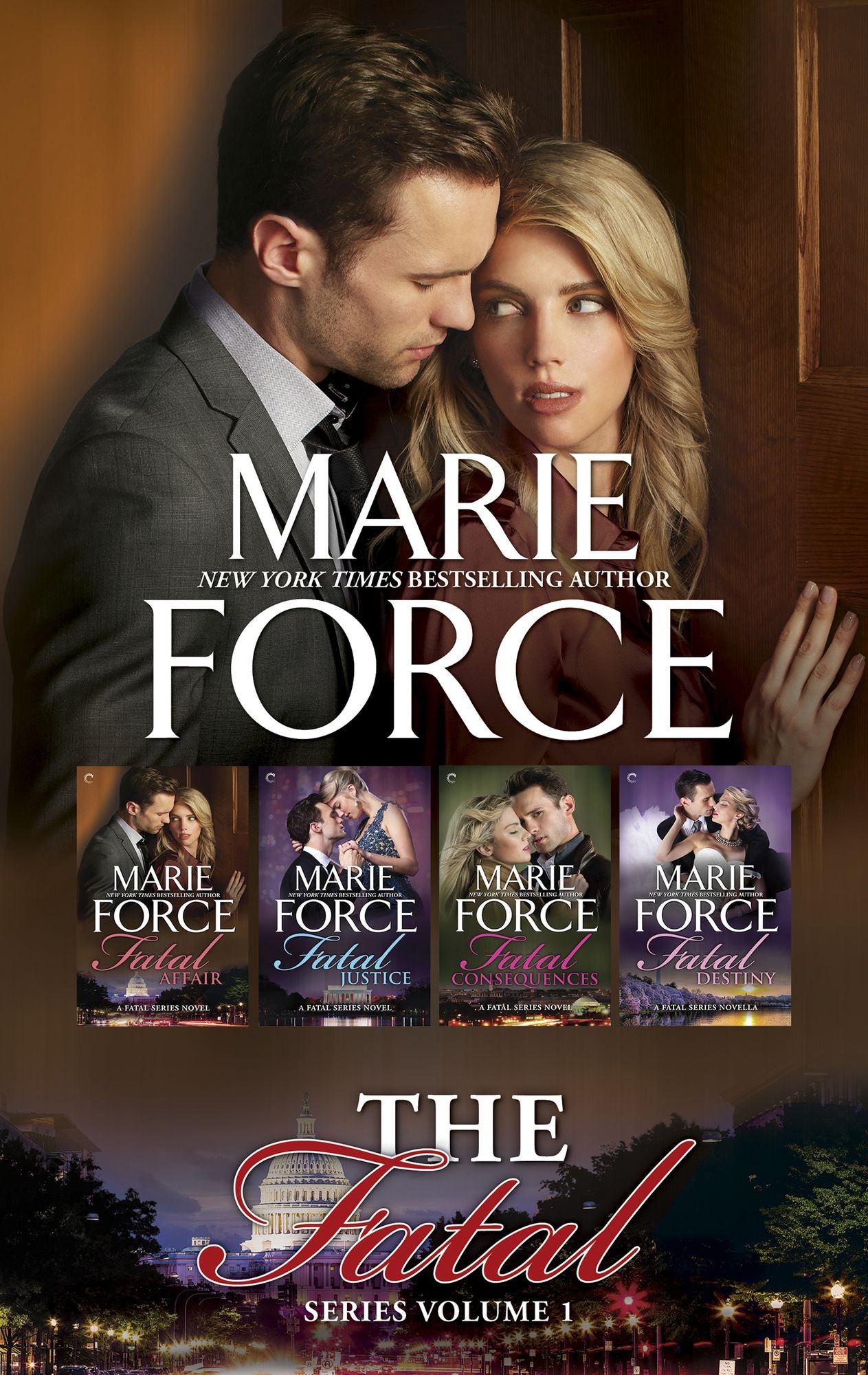 Marie Force The Fatal Series Volume 1: An Anthology