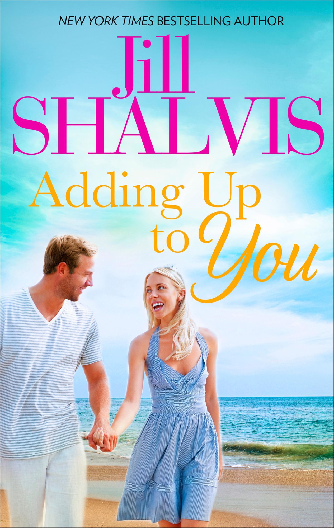 Adding Up to You: A fun, sexy romance