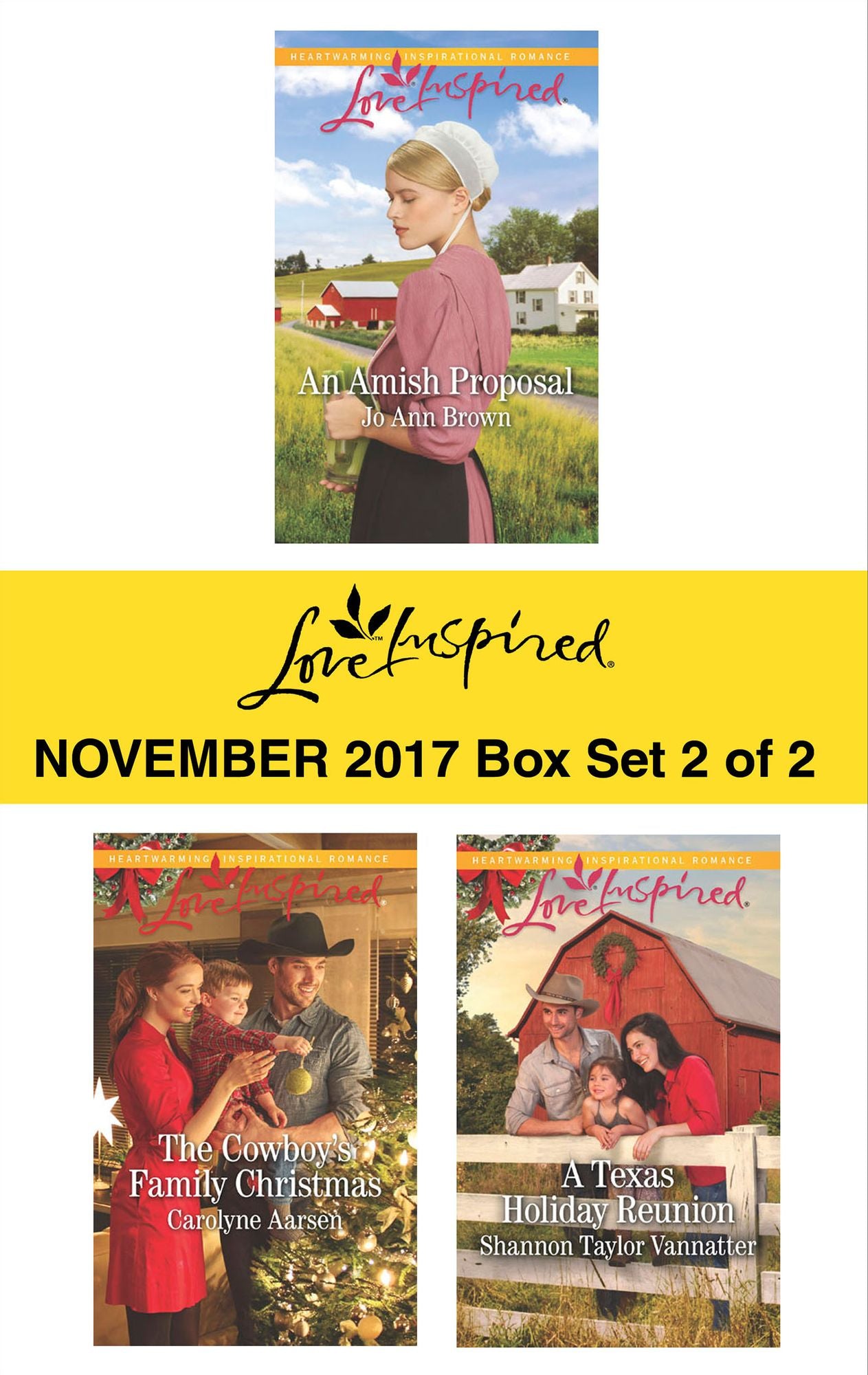 Harlequin Love Inspired November 2017 - Box Set 2 of 2: An Amish ProposalThe Cowboy's Family ChristmasA Texas Holiday Reunion