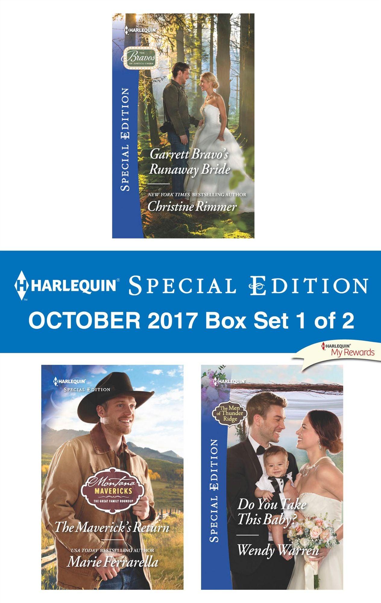 Harlequin Special Edition October 2017 Box Set 1 of 2: Garrett Bravo's Runaway BrideThe Maverick's ReturnDo You Take This Baby?