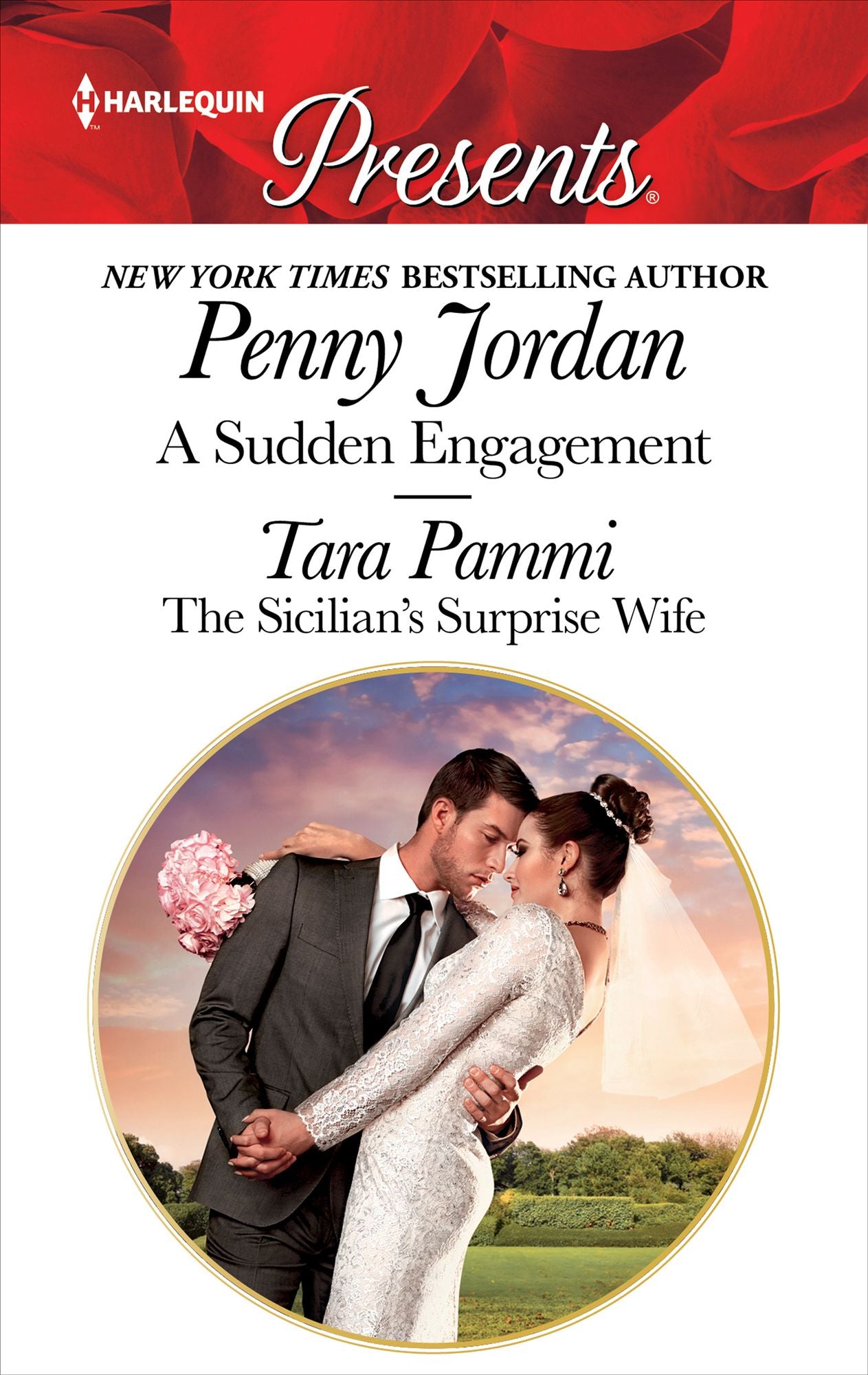 A Sudden Engagement & The Sicilian's Surprise Wife