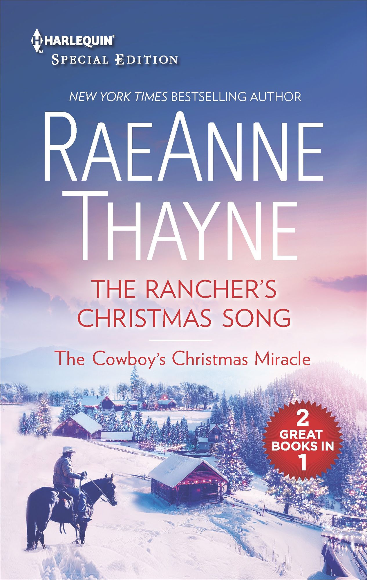 The Rancher's Christmas Song and The Cowboy's Christmas Miracle: An Anthology