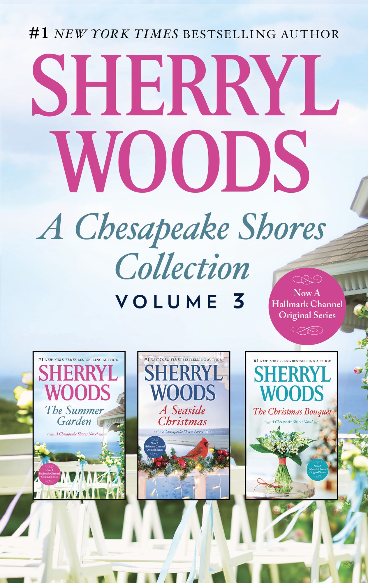 A Chesapeake Shores Collection Volume 3: The Summer GardenA Seaside ChristmasThe Christmas Bouquet