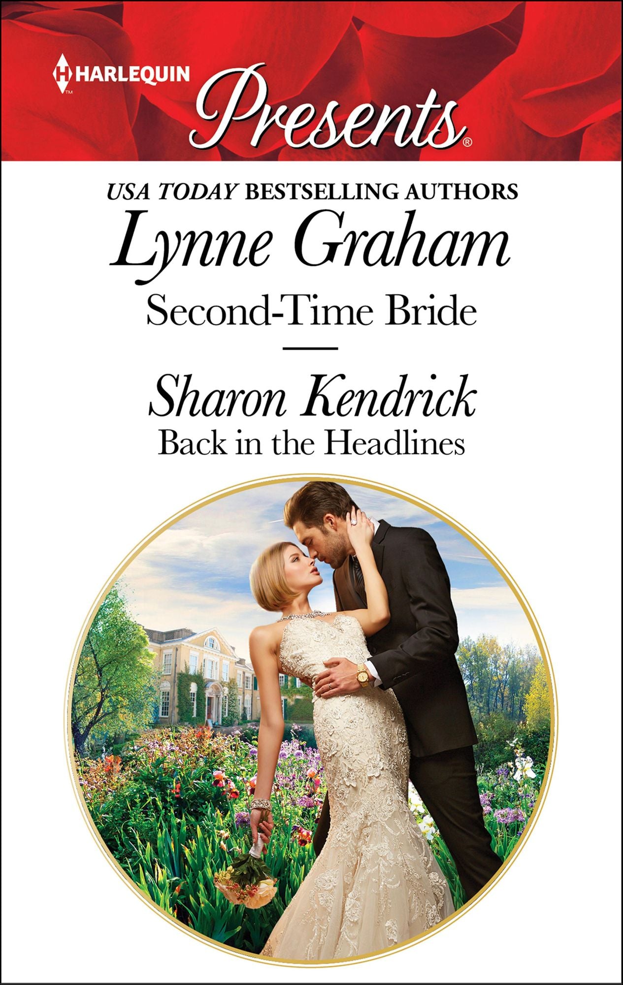 Second-Time Bride & Back in the Headlines: Billionaire Romances
