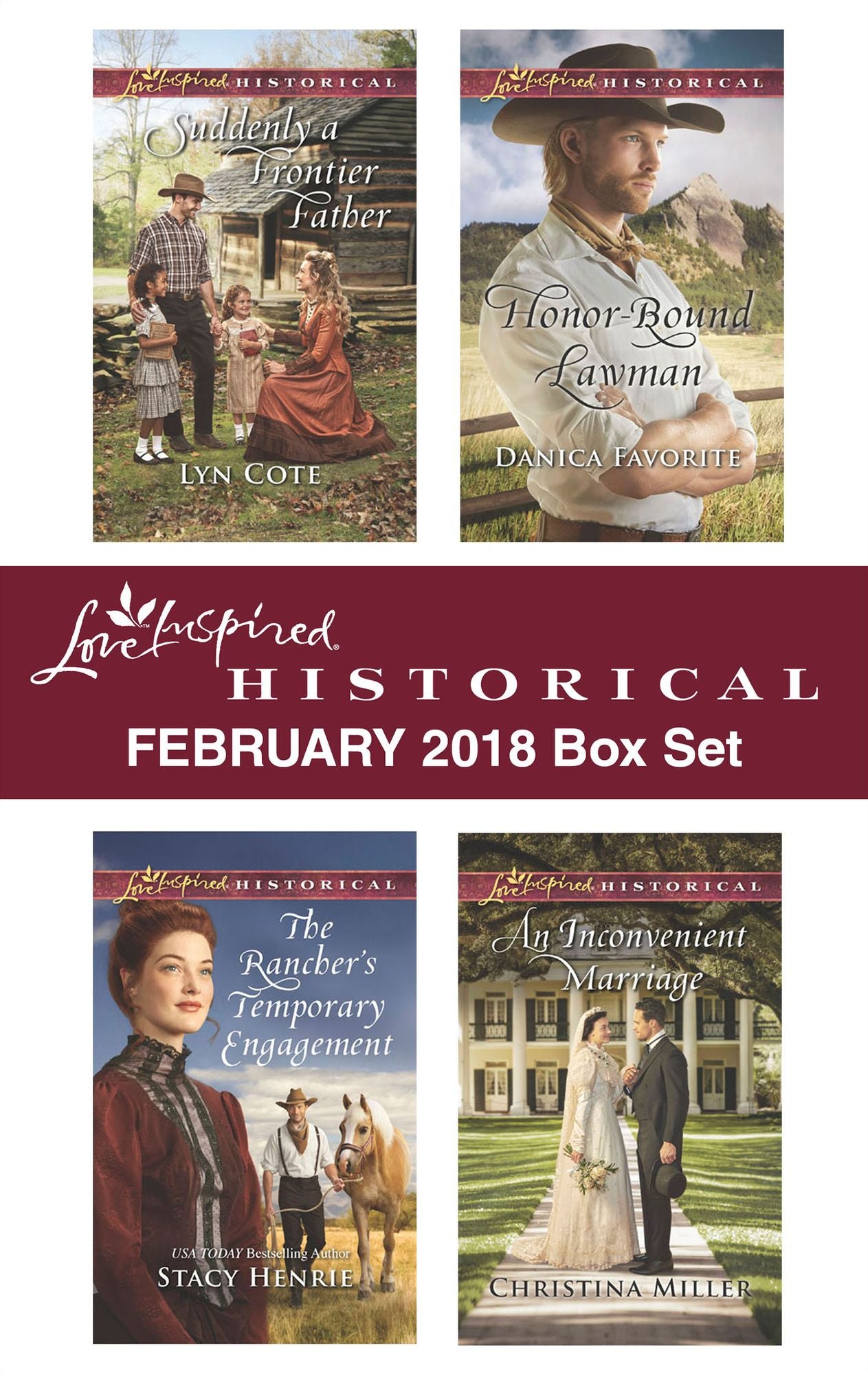 Love Inspired Historical February 2018 Box Set: Suddenly a Frontier FatherThe Rancher's Temporary EngagementHonor-Bound LawmanAn Inconvenient Marriage