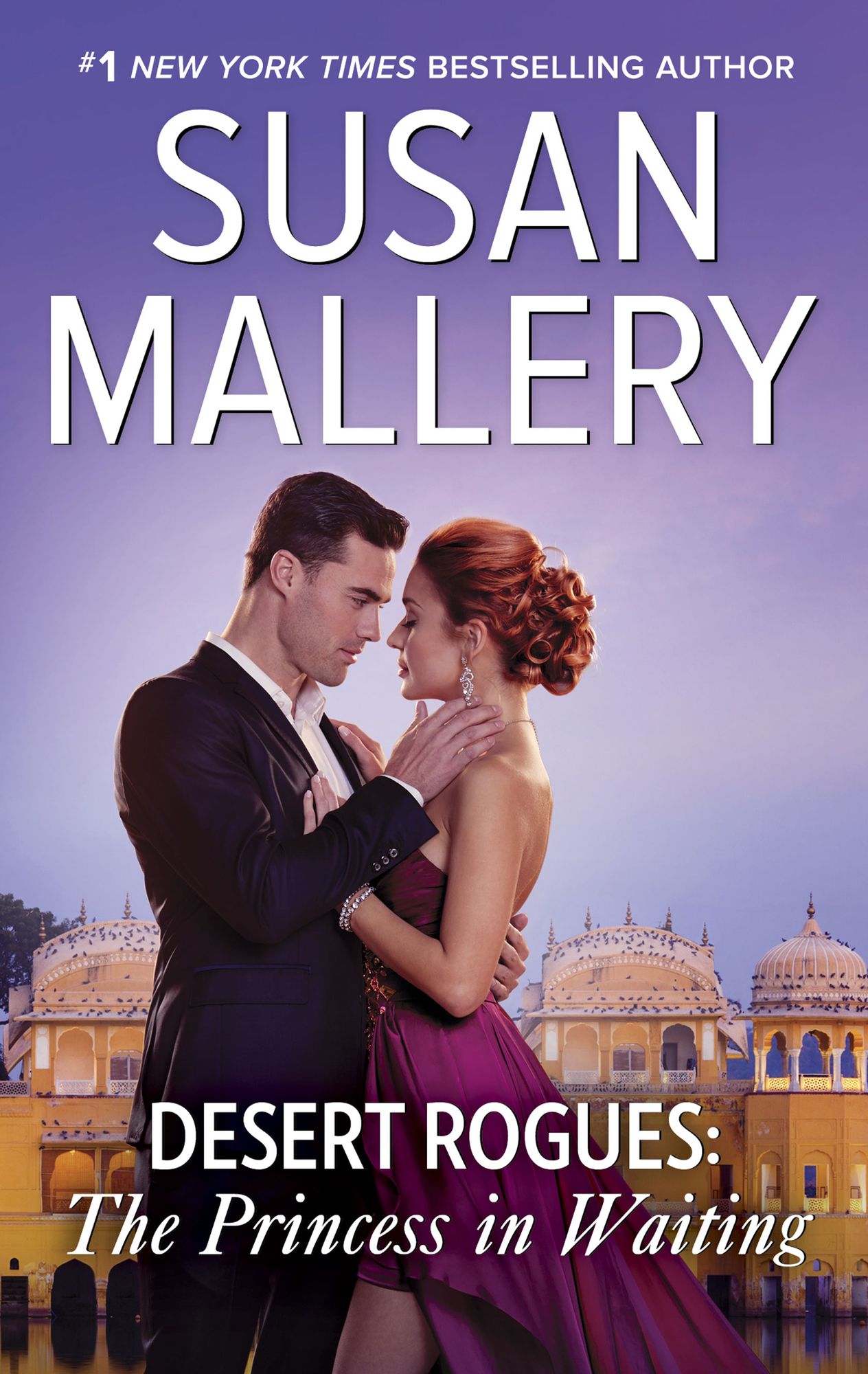 Desert Rogues: The Princess in Waiting: A Classic Romance