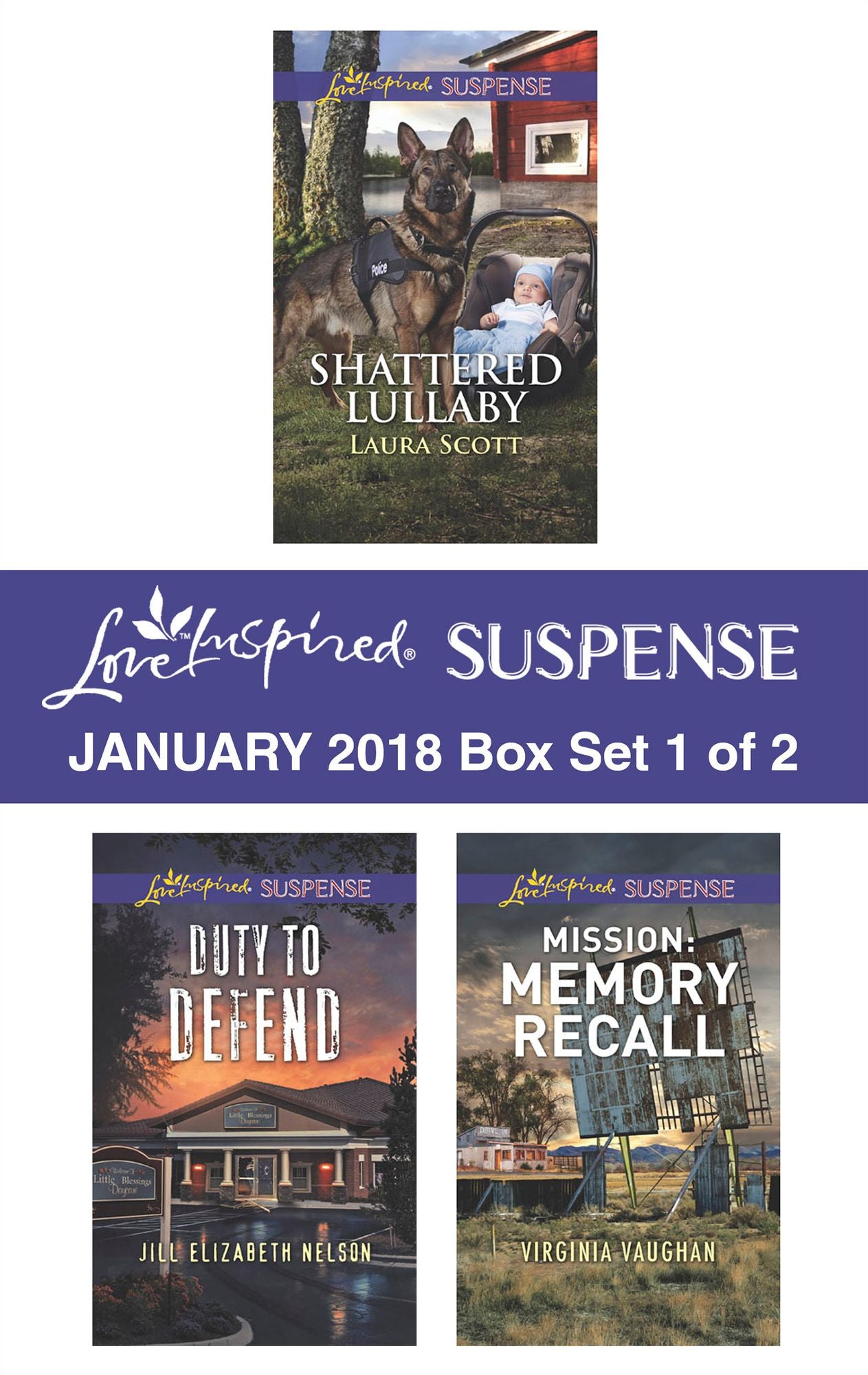 Harlequin Love Inspired Suspense January 2018 - Box Set 1 of 2: Shattered LullabyDuty to DefendMission: Memory Recall
