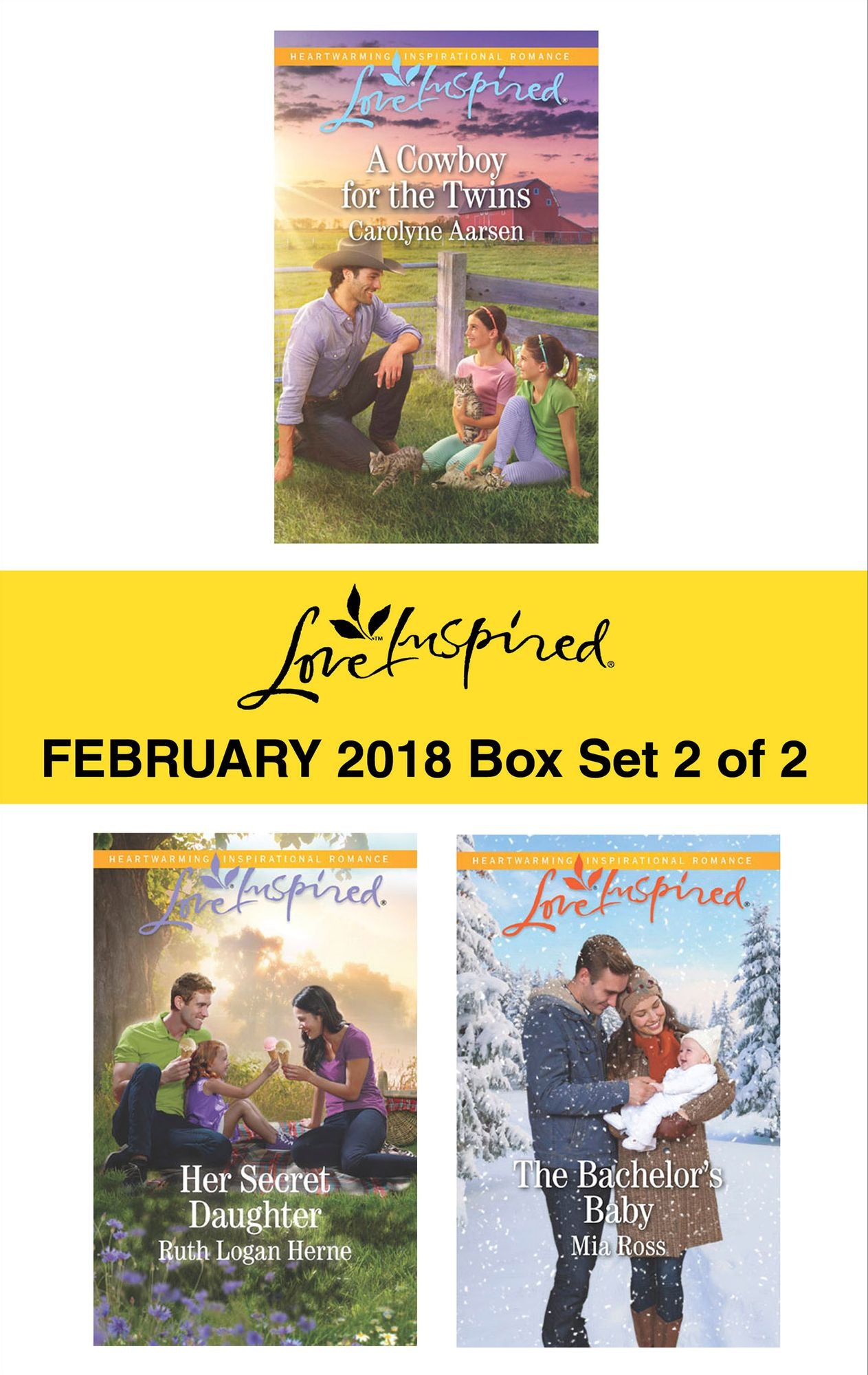 Harlequin Love Inspired February 2018 - Box Set 2 of 2: A Cowboy for the TwinsHer Secret DaughterThe Bachelor's Baby