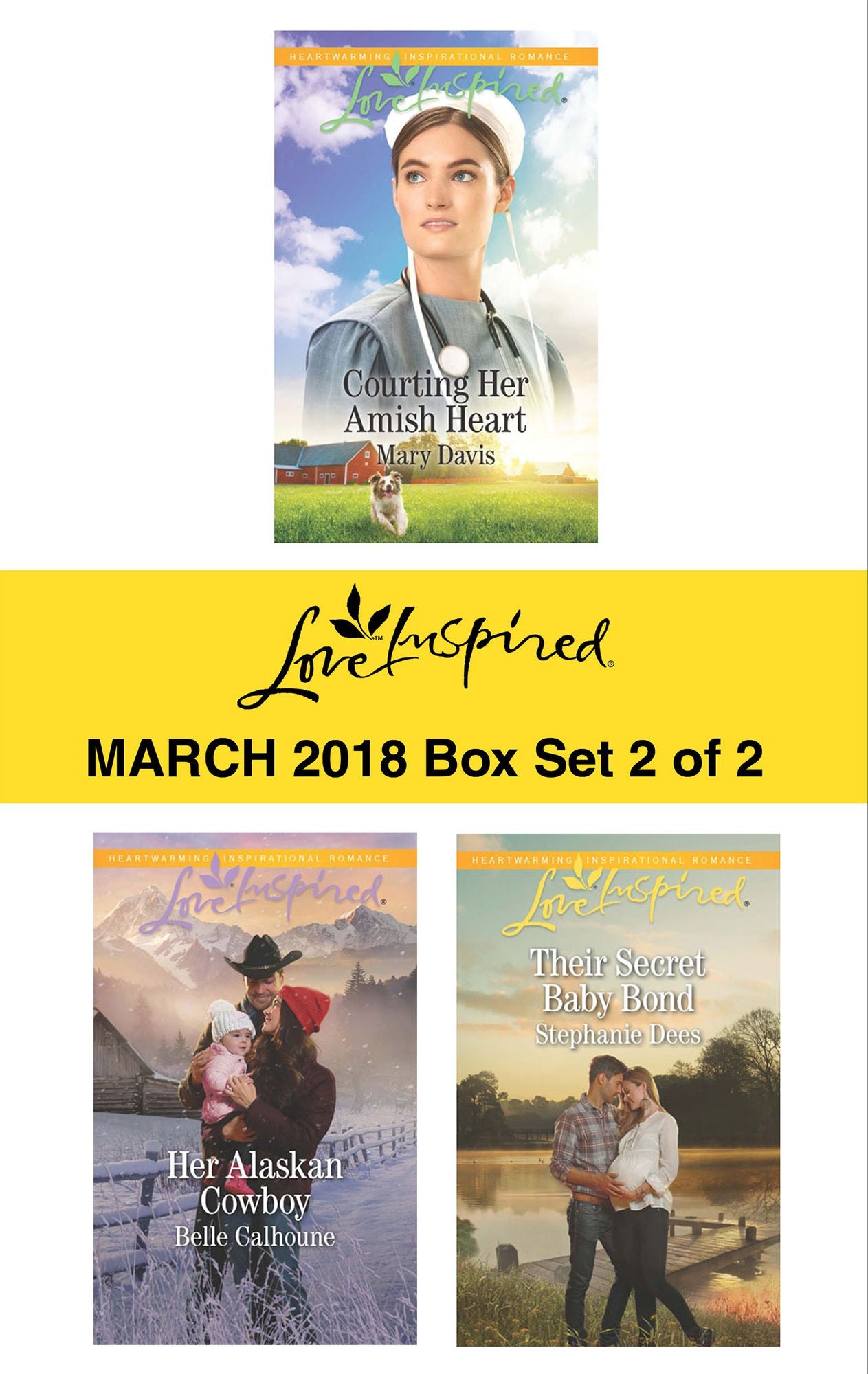 Harlequin Love Inspired March 2018 - Box Set 2 of 2: Courting Her Amish HeartHer Alaskan CowboyTheir Secret Baby Bond