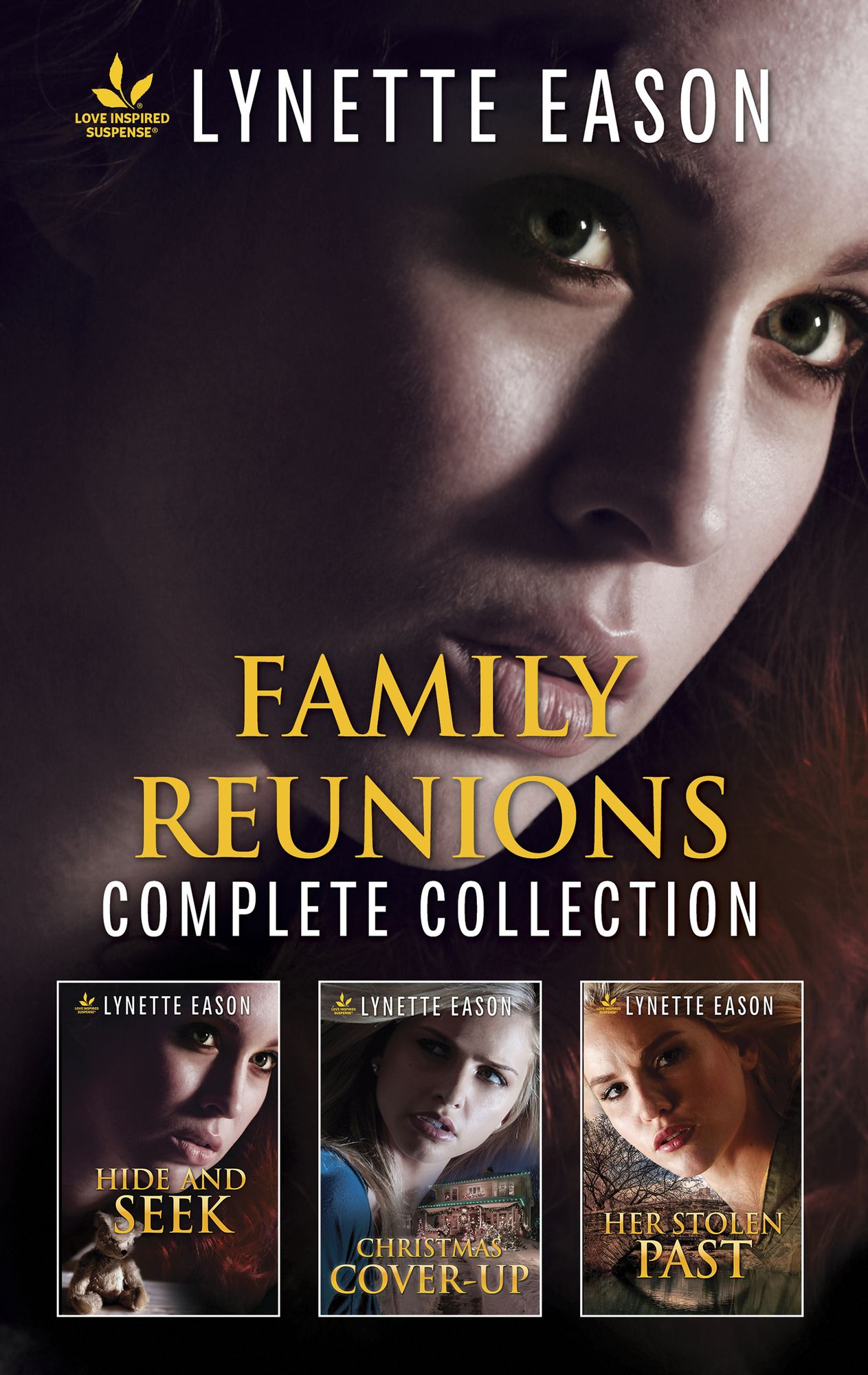 Family Reunions Complete Collection: Hide and SeekChristmas Cover-UpHer Stolen Past