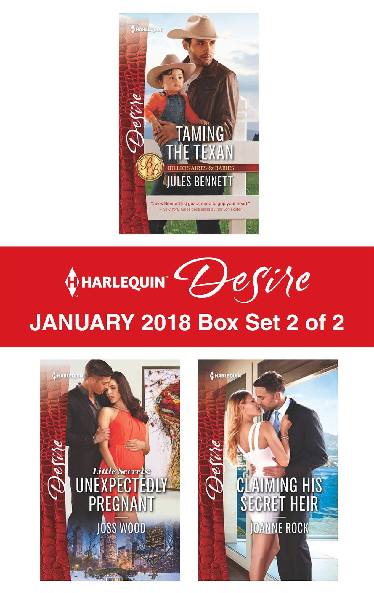 Harlequin Desire January 2018 - Box Set 2 of 2: Taming the TexanLittle Secrets: Unexpectedly PregnantClaiming His Secret Heir